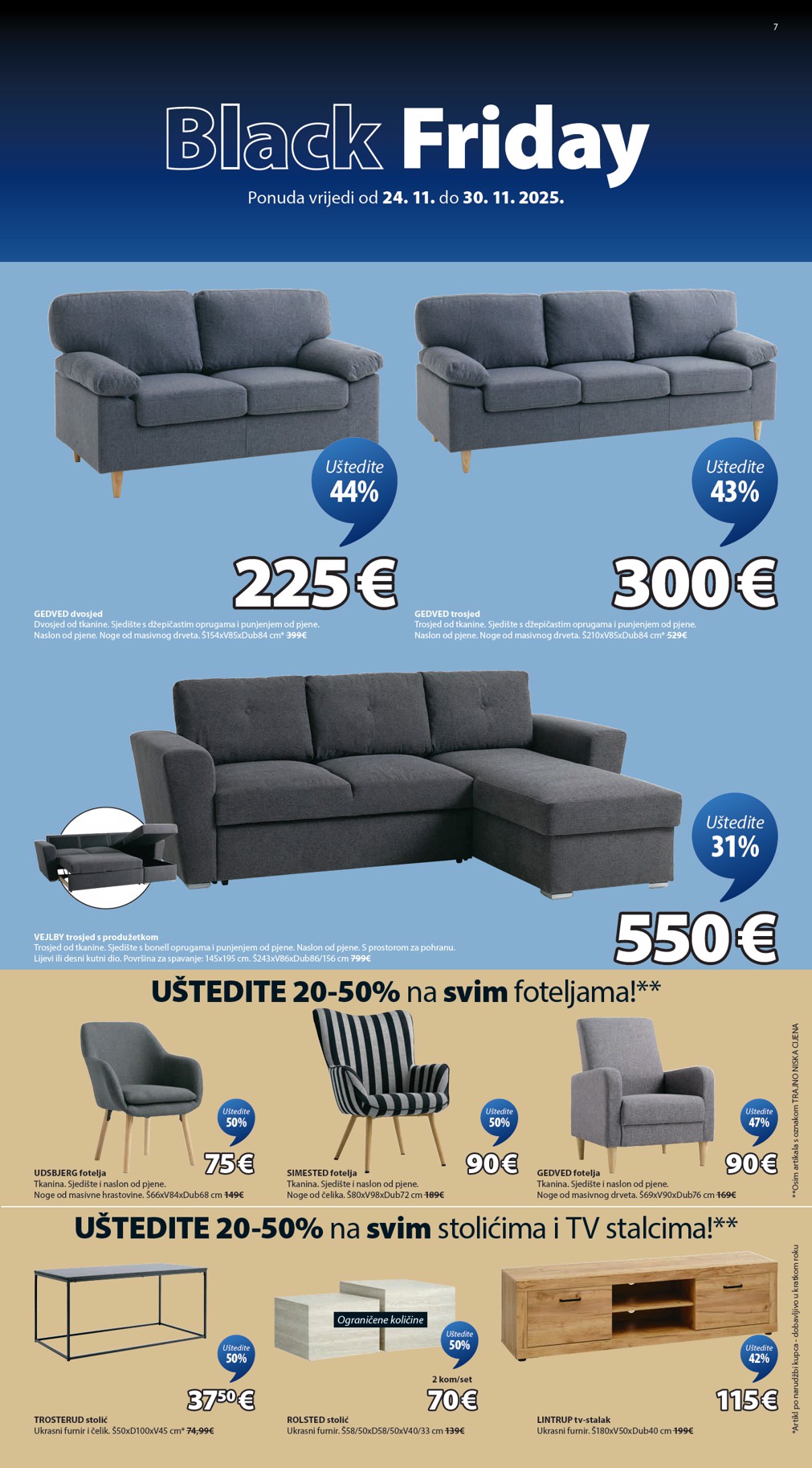 jysk - Prelistajte katalog JYSK - Black Friday, vrijedi od 24.11. do 30.11. - page: 7