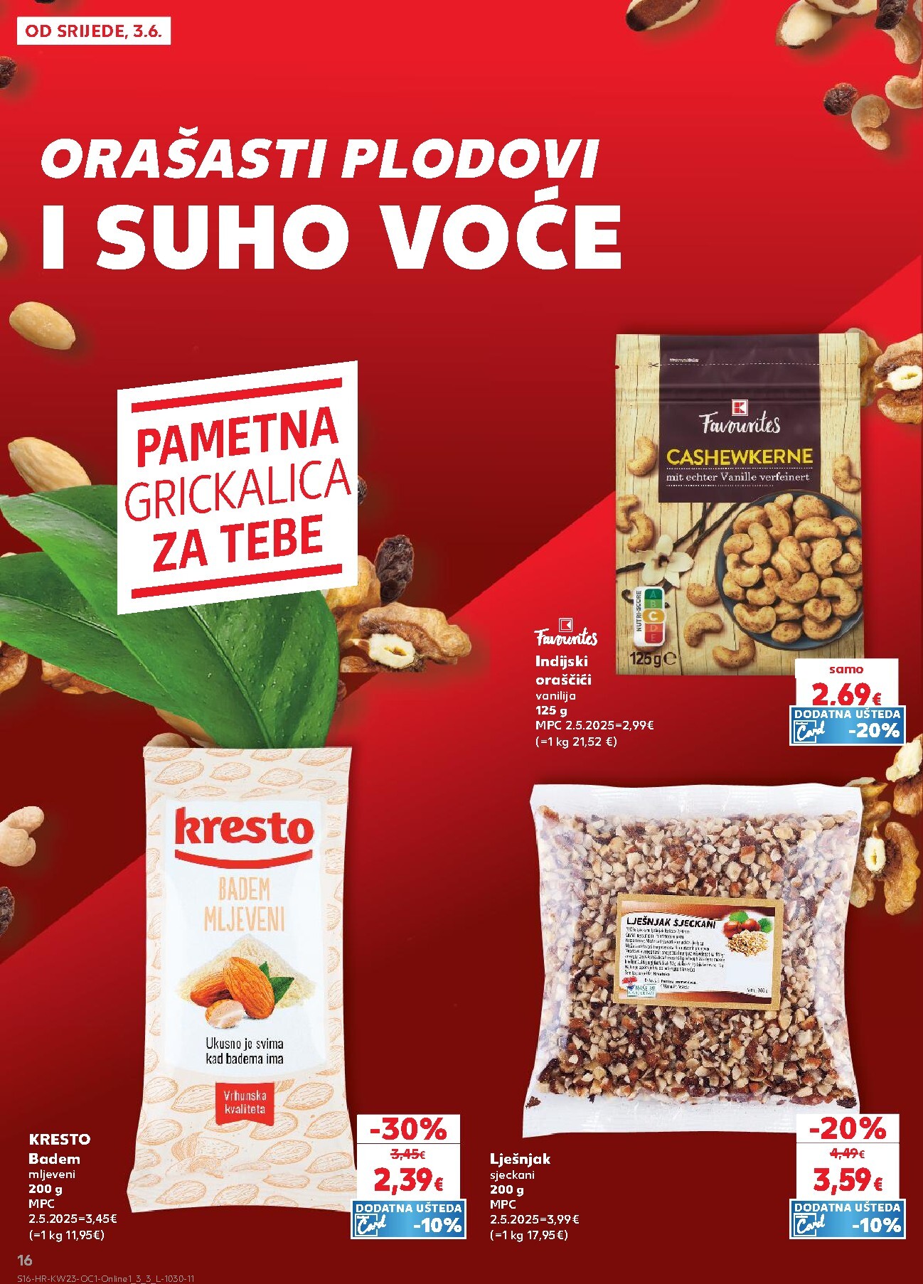 kaufland - Novi Kaufland - Ti si naš broj 1 katalog od srijede, 03.06.2026 do utorka, 09.06.2026 - page: 16