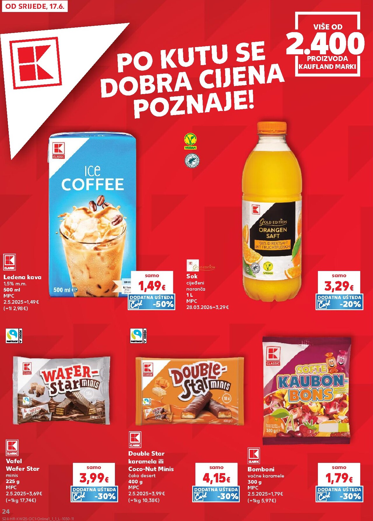 kaufland - Novi Kaufland - Ti si naš broj 1 katalog od srijede, 17.06.2026 do utorka, 23.06.2026 - page: 24