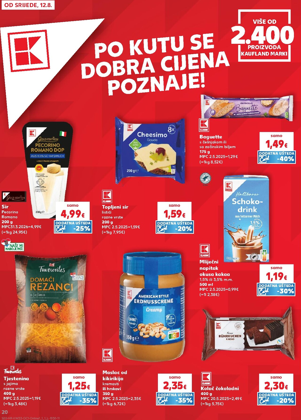 kaufland - Novi Kaufland - Iste cijene na kopnu i moru katalog od srijede, 12.08.2026 do utorka, 18.08.2026 - page: 20