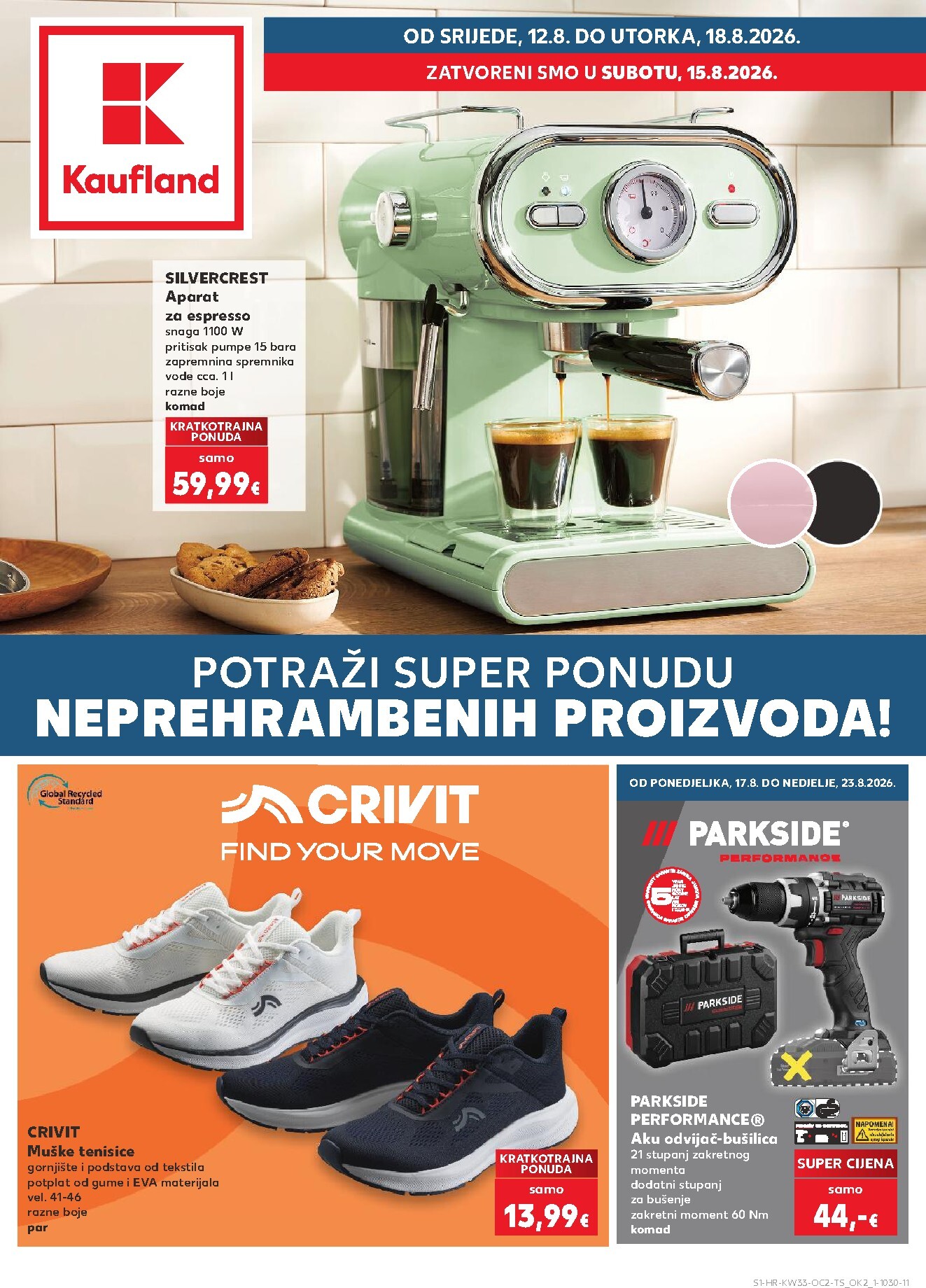kaufland - Novi Kaufland - Neprehrambenih proizvoda katalog od srijede, 12.08.2026 do utorka, 18.08.2026