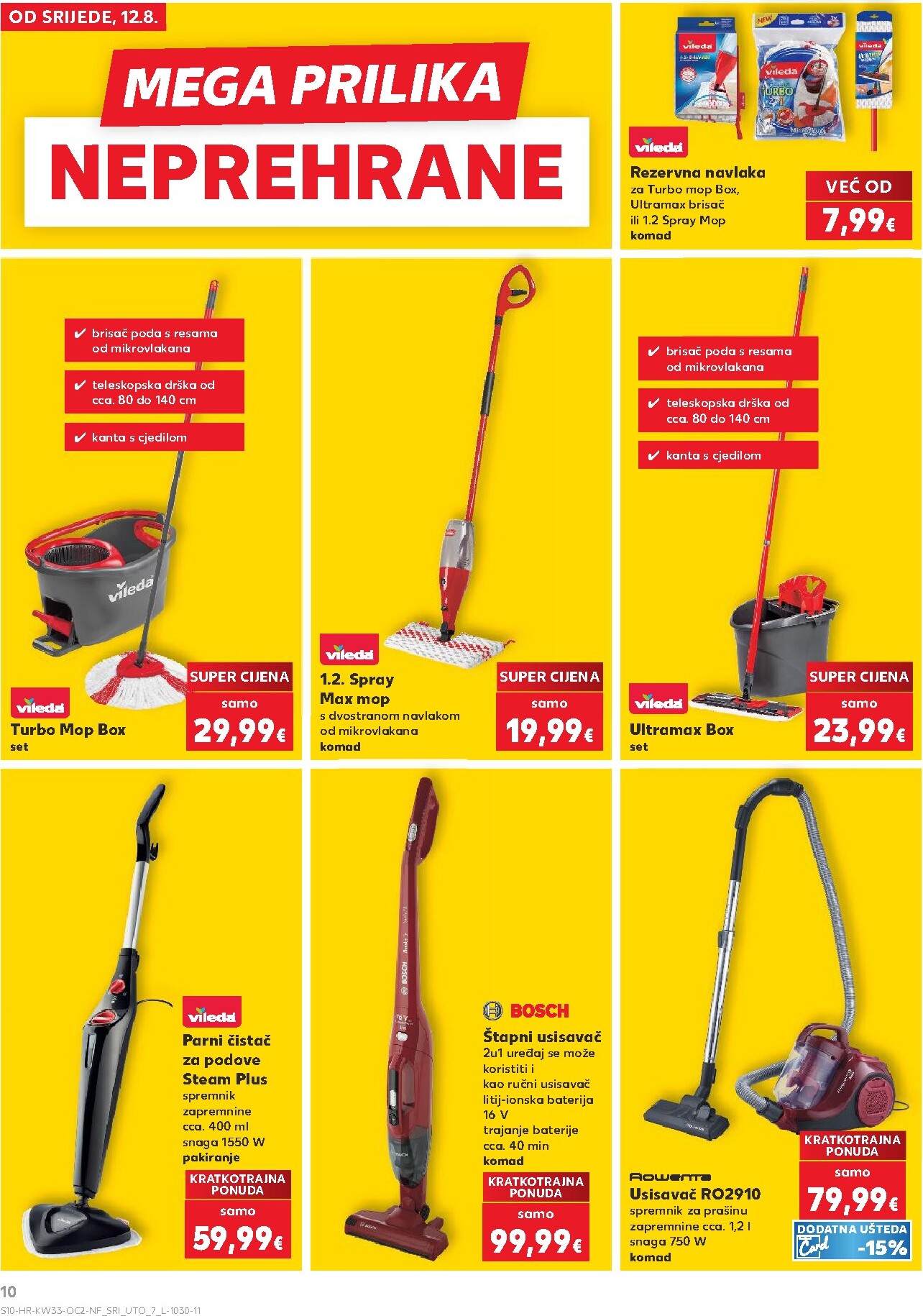 kaufland - Novi Kaufland - Neprehrambenih proizvoda katalog od srijede, 12.08.2026 do utorka, 18.08.2026 - page: 10
