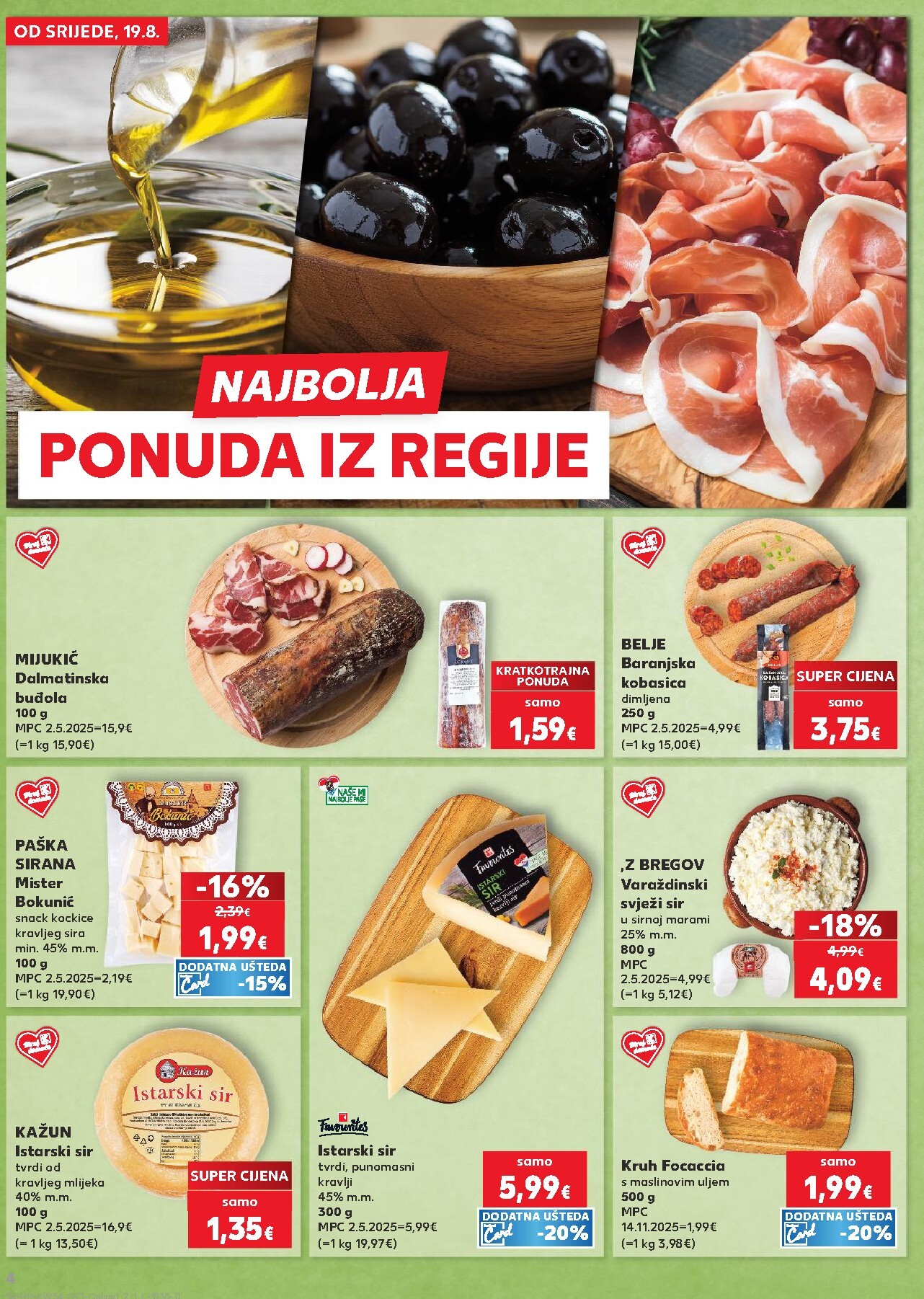 kaufland - Novi Kaufland - Iste cijene na kopnu i moru katalog od srijede, 19.08.2026 do utorka, 25.08.2026 - page: 4
