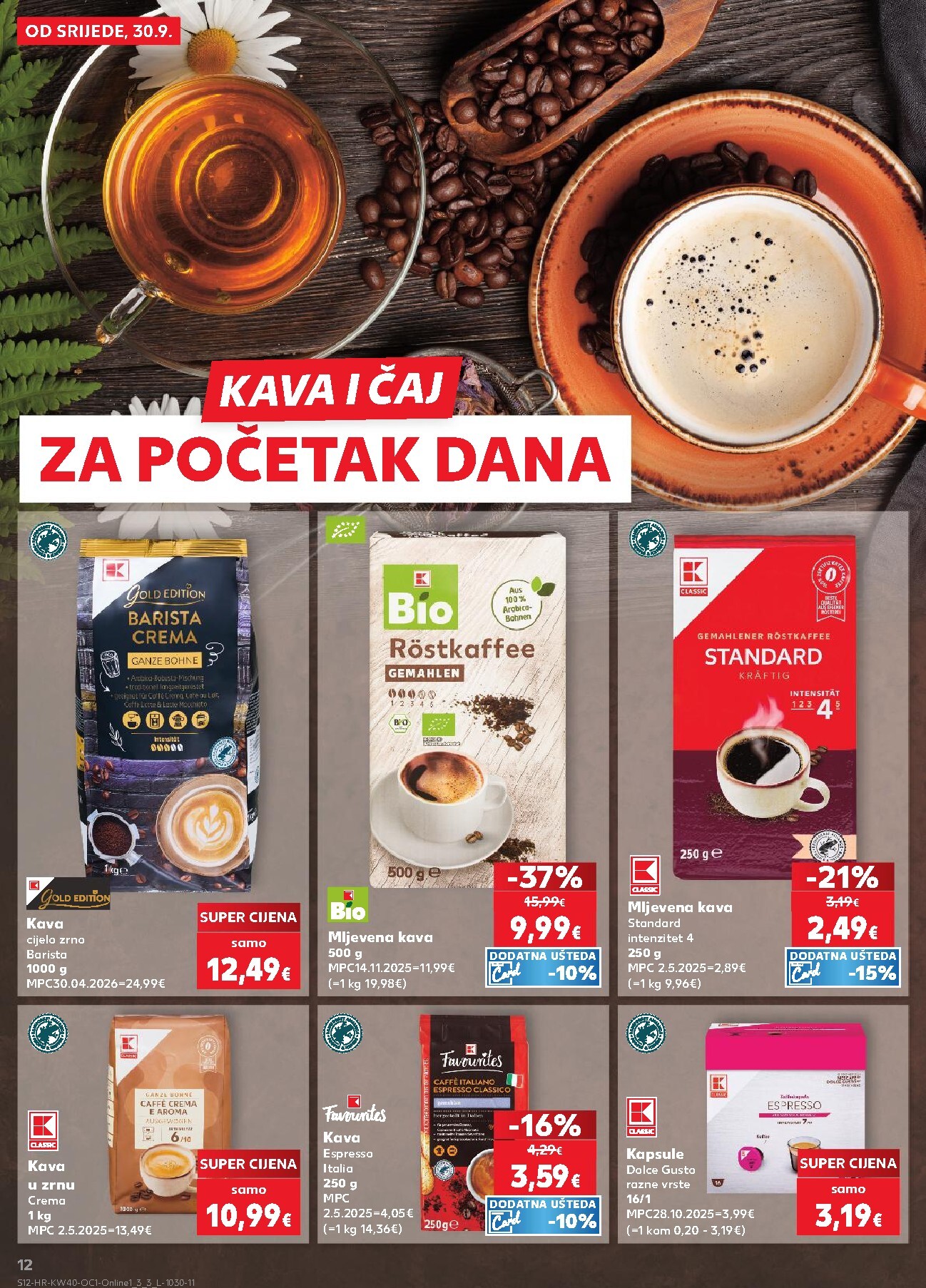 kaufland - Novi Kaufland - Ti si naš broj 1 katalog od srijede, 30.09.2026 do utorka, 06.10.2026 - page: 12
