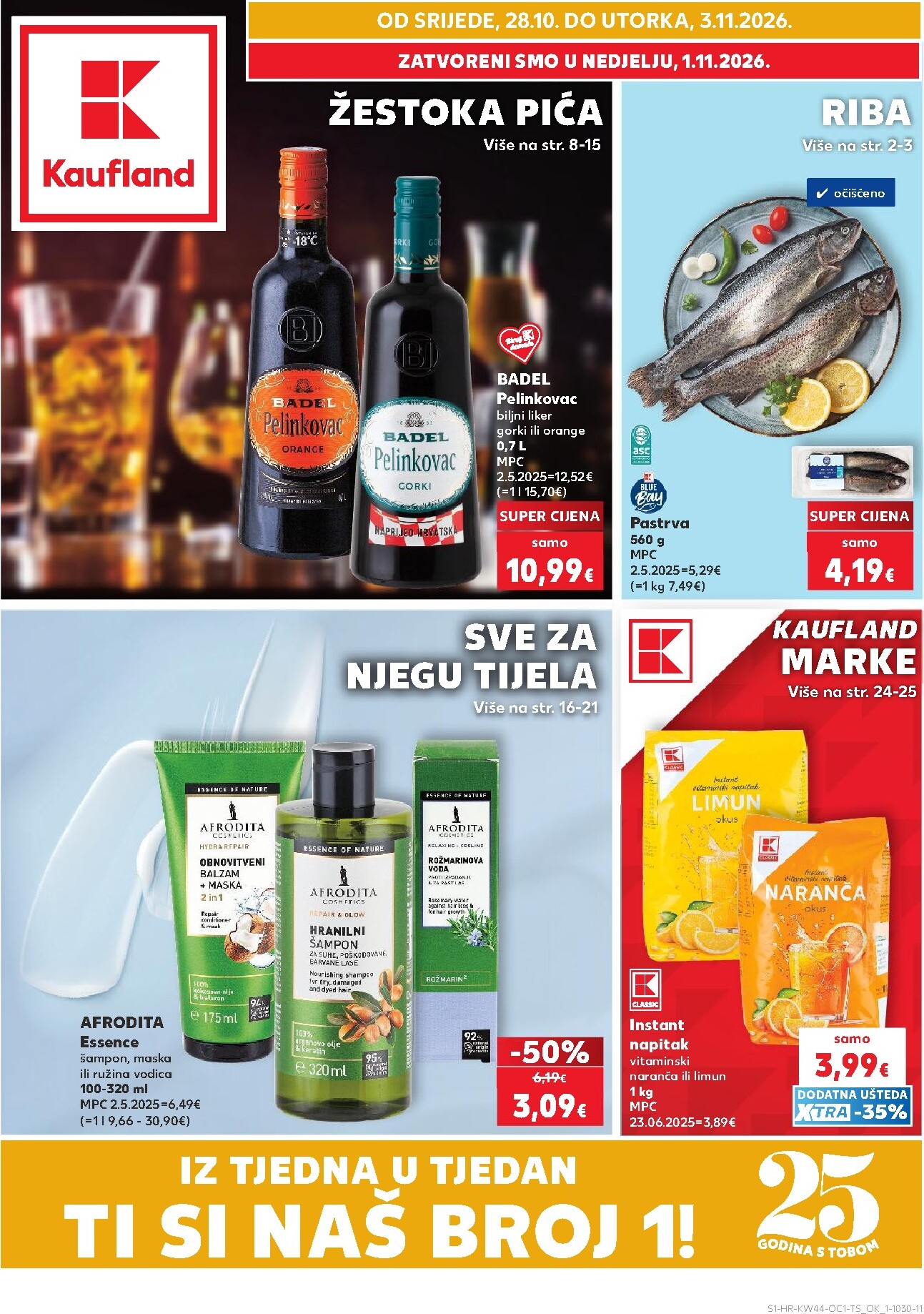 kaufland - Novi Kaufland - Ti si naš broj 1 katalog od srijede, 28.10.2026 do utorka, 03.11.2026