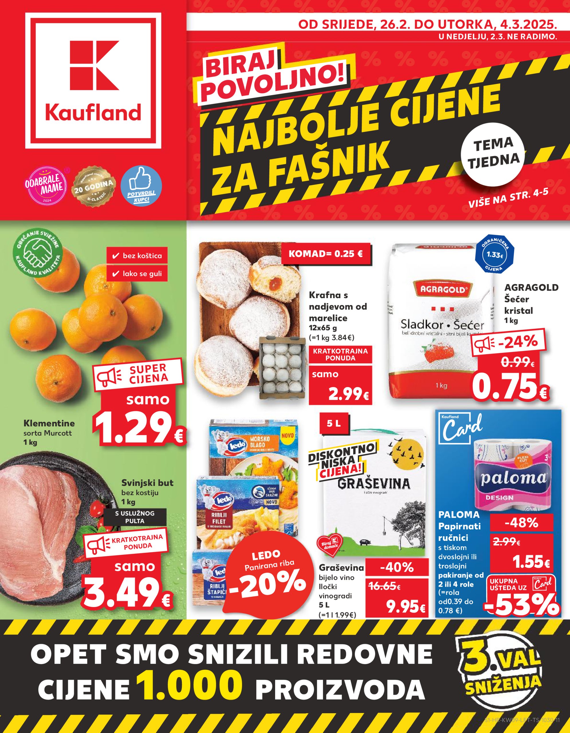 kaufland - Kaufland katalog vrijedi od 26.02. do 04.03.