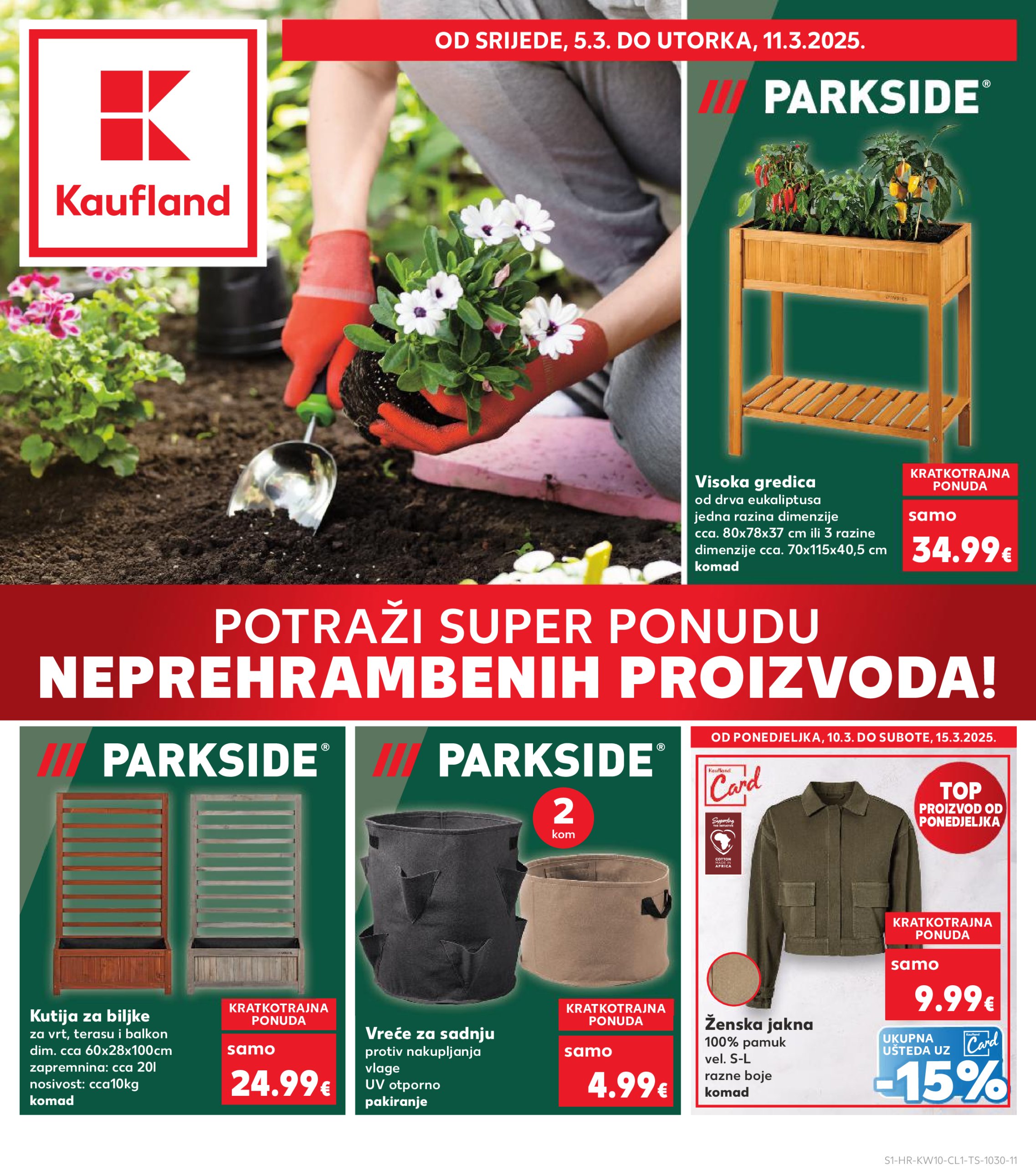 kaufland - Kaufland - Neprehrane katalog vrijedi od 05.03. do 11.03.