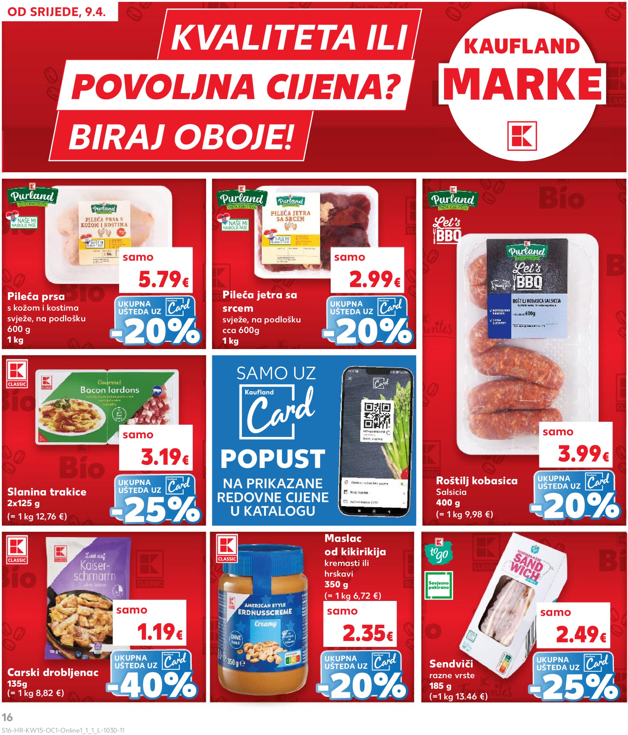 kaufland - Kaufland - Želiš još bogatiju ponudu katalog vrijedi od 09.04. do 15.04. - page: 16