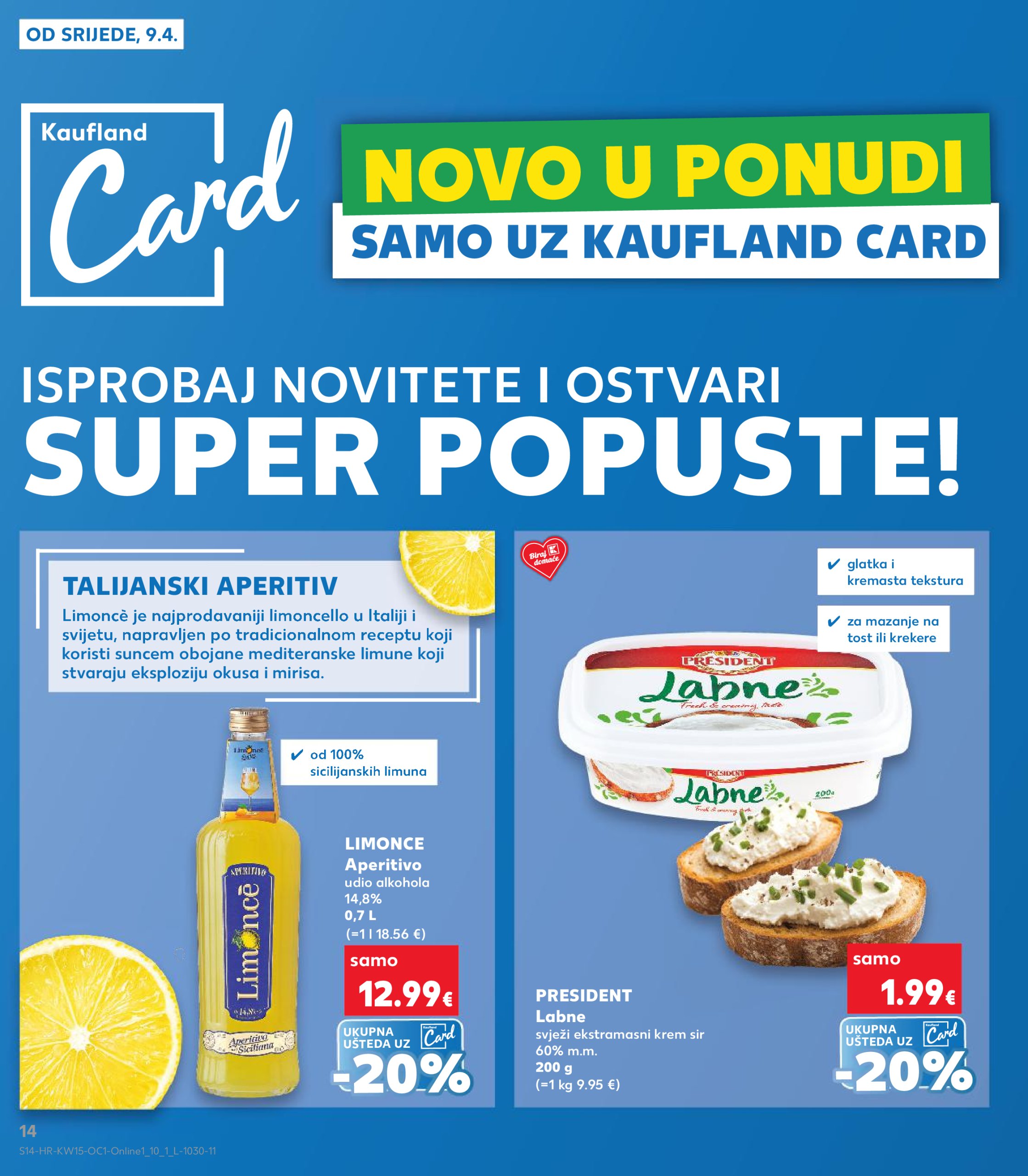 kaufland - Kaufland - Želiš još bogatiju ponudu katalog vrijedi od 09.04. do 15.04. - page: 14