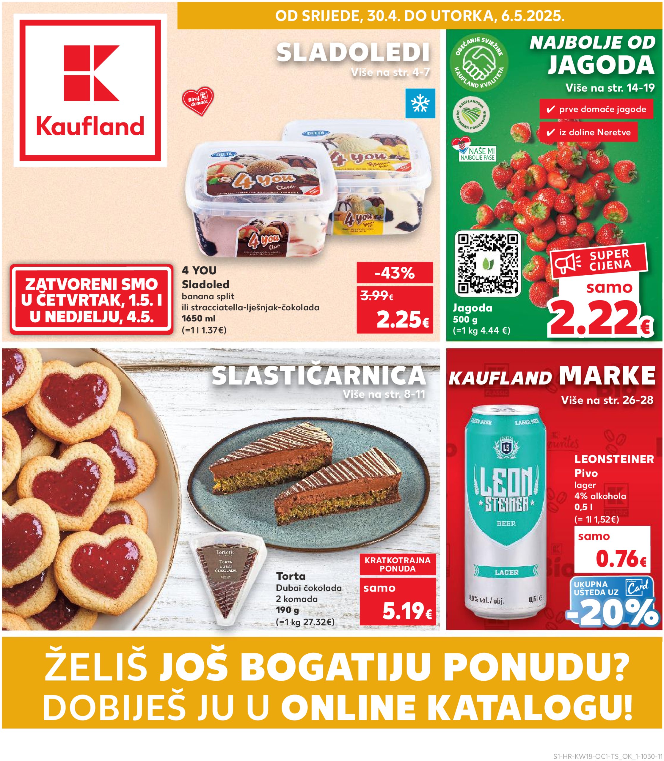 kaufland - Kaufland - Želiš još bogatiju ponudu katalog vrijedi od 30.04. do 06.05.