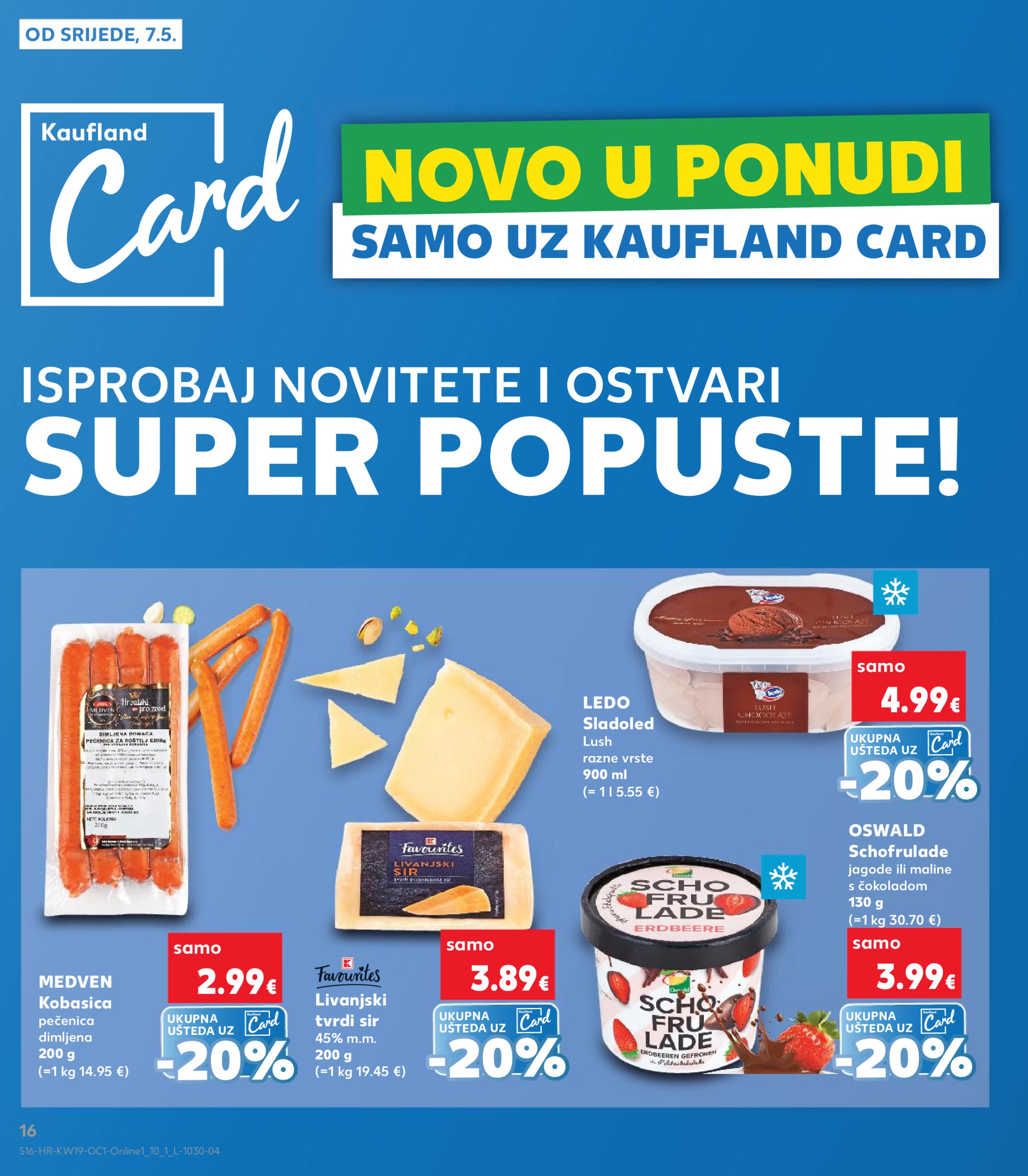 kaufland - Kaufland - Želiš još bogatiju ponudu katalog vrijedi od 07.05. do 13.05. - page: 16