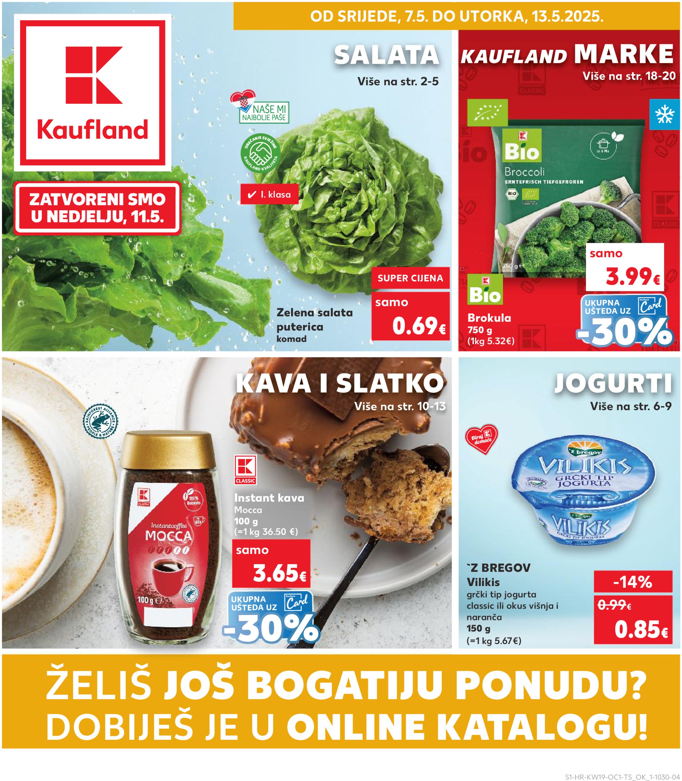 kaufland - Kaufland - Želiš još bogatiju ponudu katalog vrijedi od 07.05. do 13.05. - page: 1