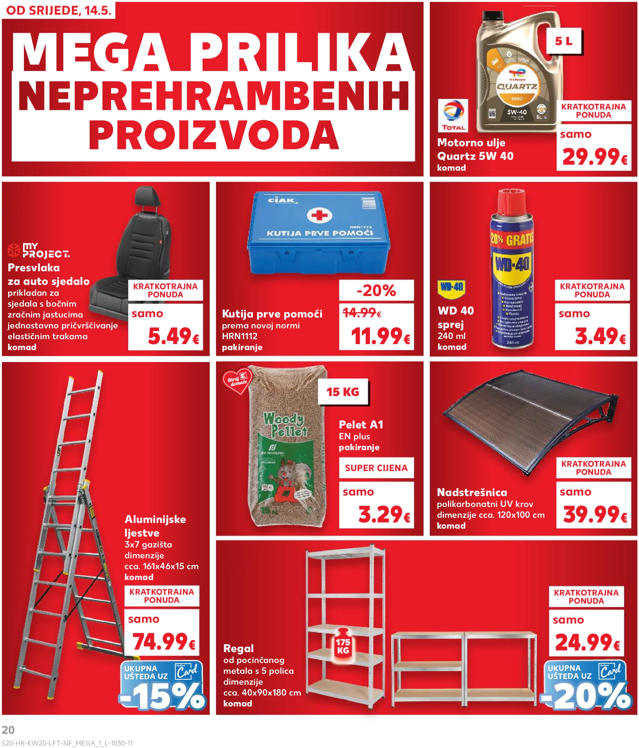 kaufland - Prelistajte ovaj Kaufland katalog, vrijedi od 14.05. do 20.05. - page: 20 kaufland - Prelistajte ovaj Kaufland katalog, vrijedi od 14.05. do 20.05. - page: 20