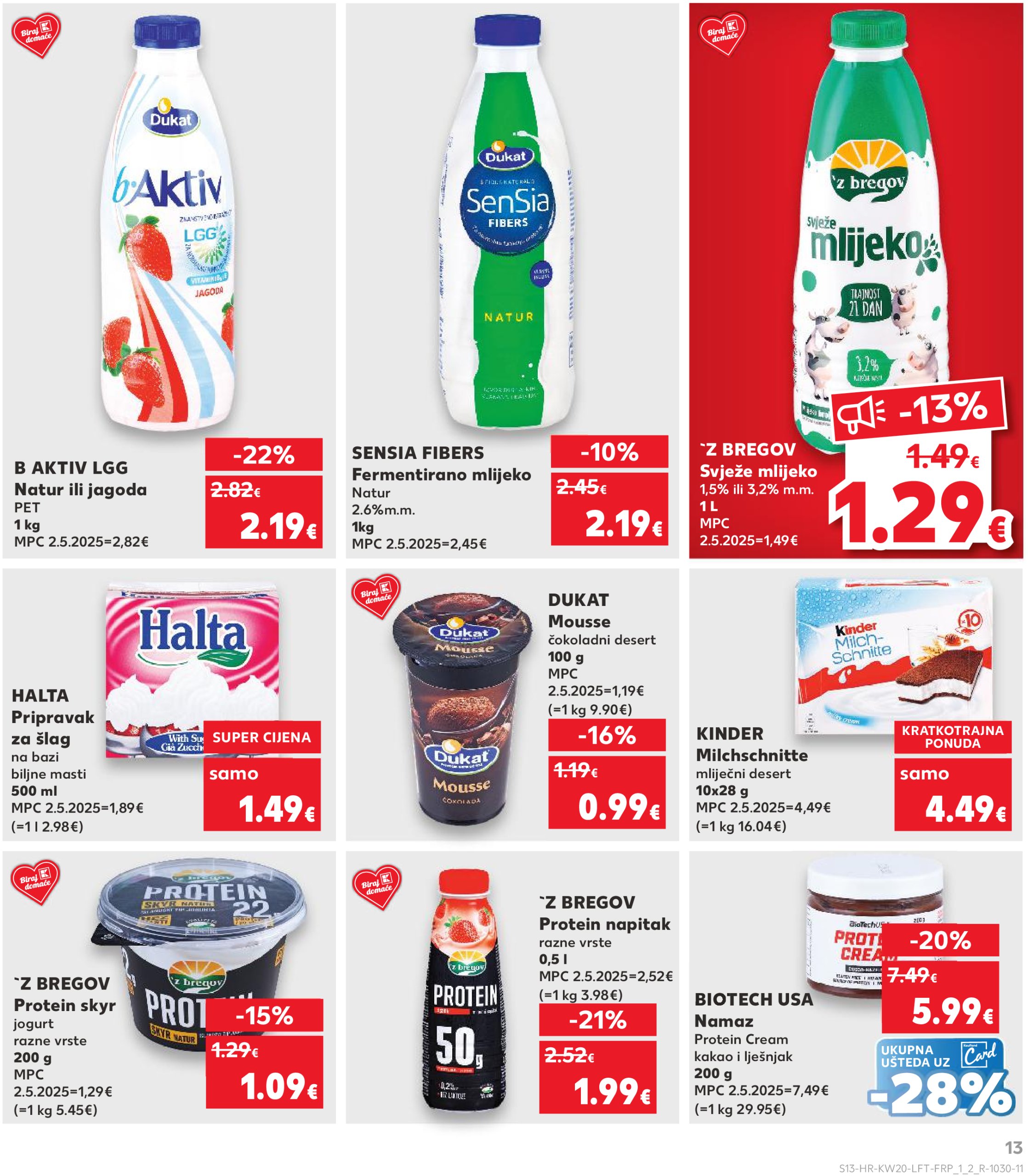 kaufland - Prelistajte ovaj Kaufland katalog, vrijedi od 14.05. do 20.05. - page: 13 kaufland - Prelistajte ovaj Kaufland katalog, vrijedi od 14.05. do 20.05. - page: 13