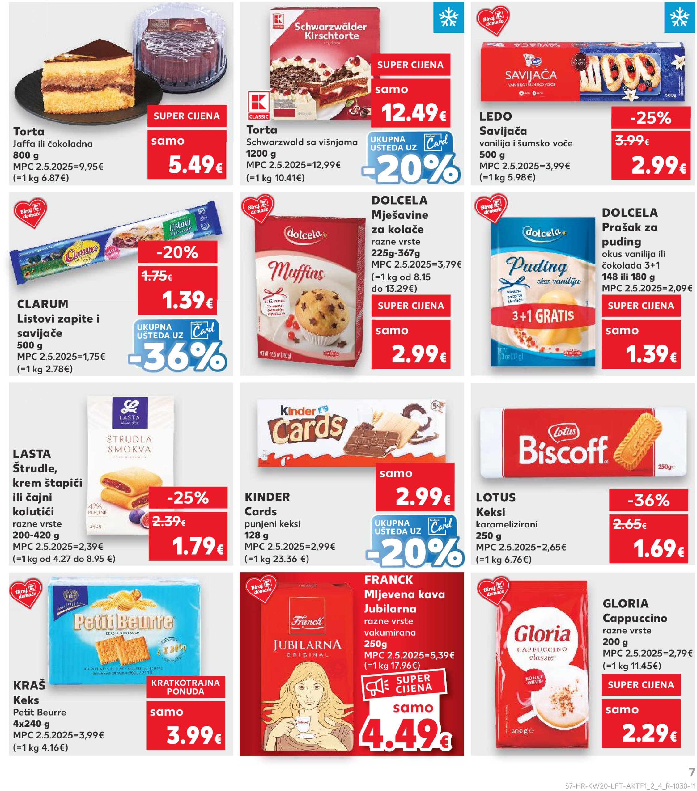 kaufland - Prelistajte ovaj Kaufland katalog, vrijedi od 14.05. do 20.05. - page: 7 kaufland - Prelistajte ovaj Kaufland katalog, vrijedi od 14.05. do 20.05. - page: 7