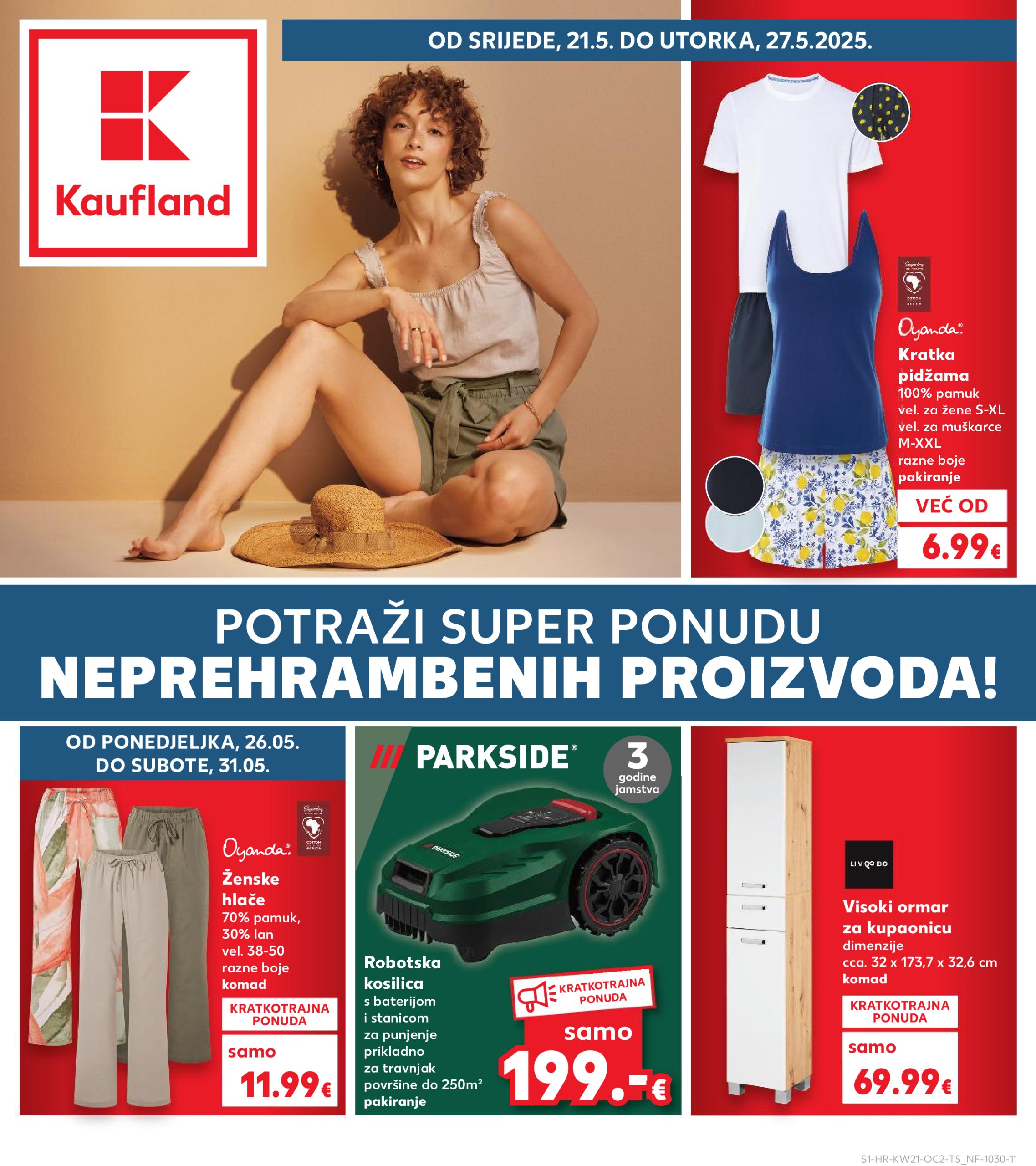 kaufland - Prelistajte ovaj Kaufland - Neprehrambenih proizvoda katalog, vrijedi od 21.05. do 27.05.