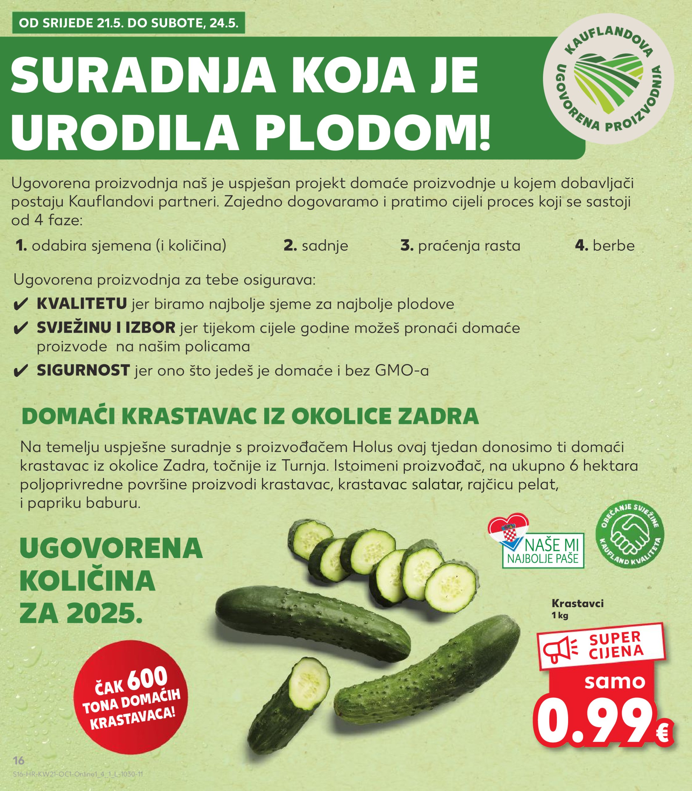 kaufland - Prelistajte ovaj Kaufland - Želiš još bogatiju ponudu katalog, vrijedi od 21.05. do 27.05. - page: 16