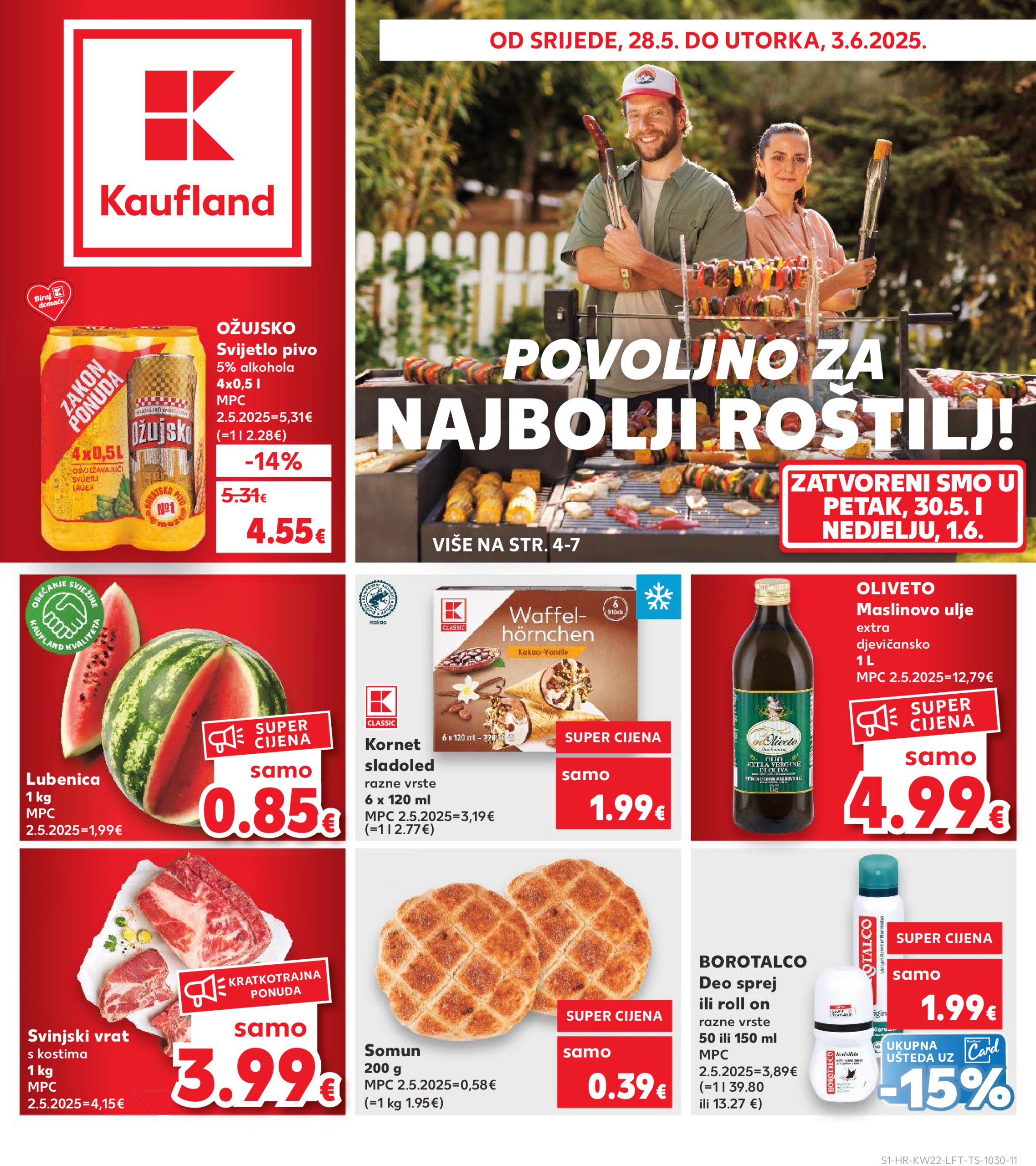 kaufland - Prelistajte ovaj Kaufland katalog, vrijedi od 28.05. do 03.06.