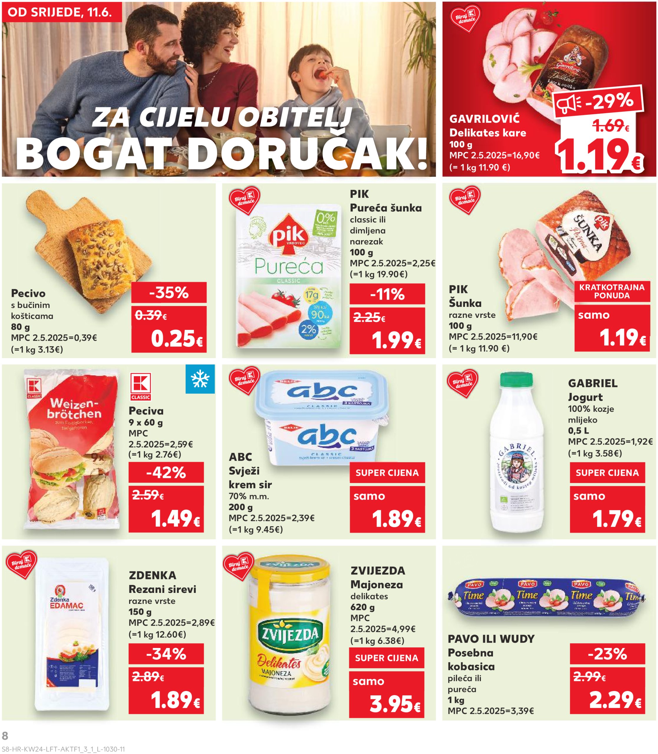 kaufland - Prelistajte katalog Kaufland, vrijedi od 11.06. do 17.06. - page: 8 kaufland - Prelistajte katalog Kaufland, vrijedi od 11.06. do 17.06. - page: 8