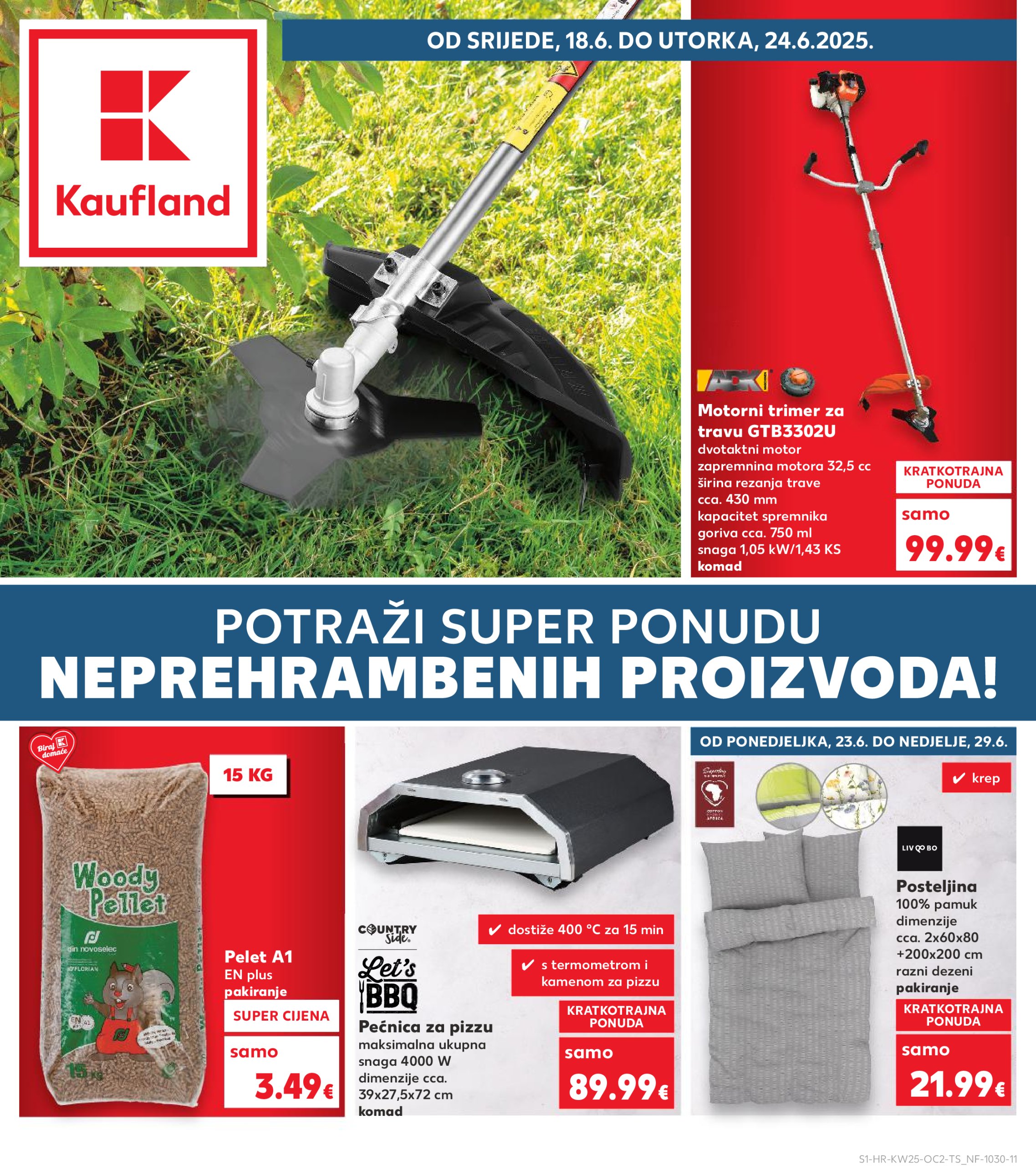 kaufland - Prelistajte katalog Kaufland - Neprehrambenih proizvoda, vrijedi od 18.06. do 24.06.