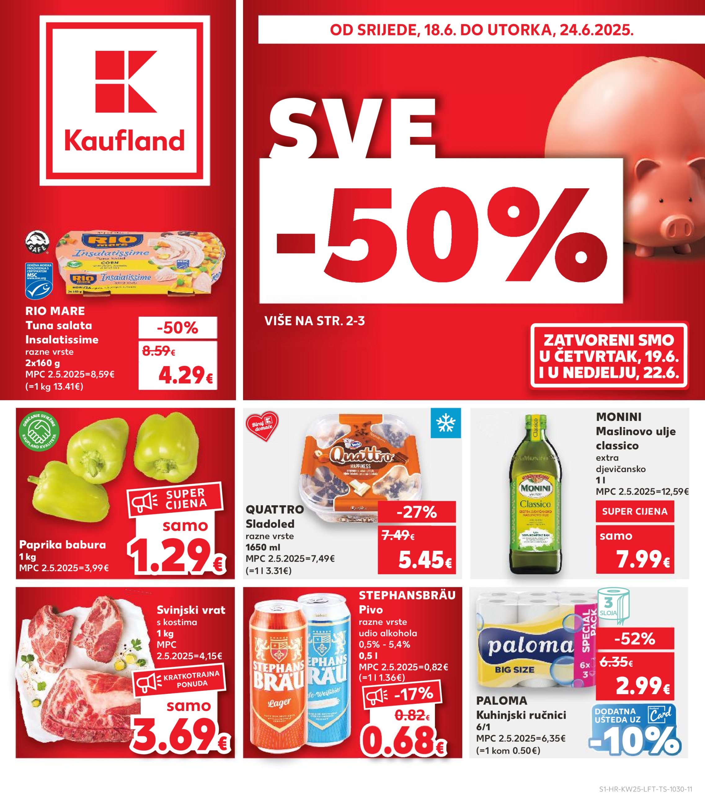 kaufland - Prelistajte katalog Kaufland, vrijedi od 18.06. do 24.06.