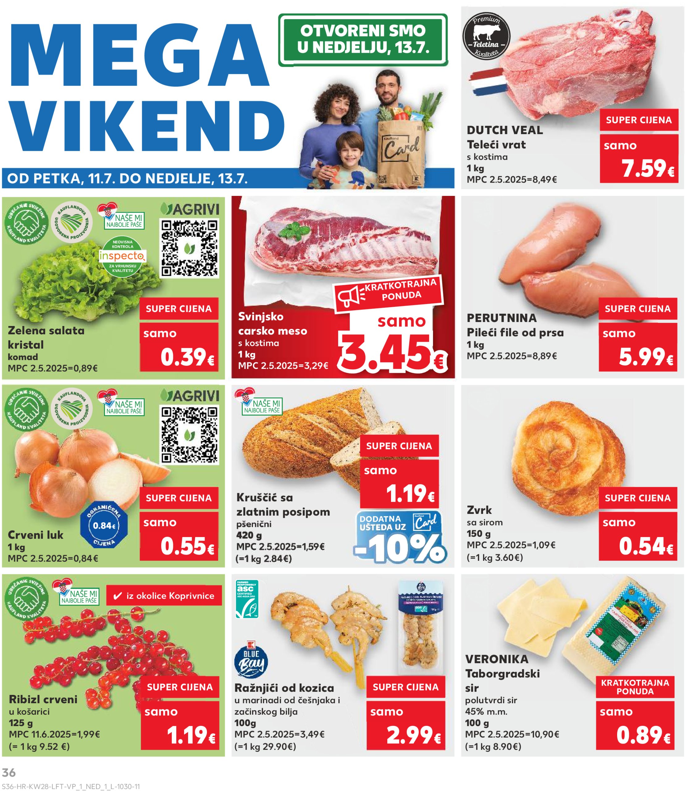 kaufland - Prelistajte katalog Kaufland, vrijedi od 09.07. do 15.07. - page: 36 kaufland - Prelistajte katalog Kaufland, vrijedi od 09.07. do 15.07. - page: 36
