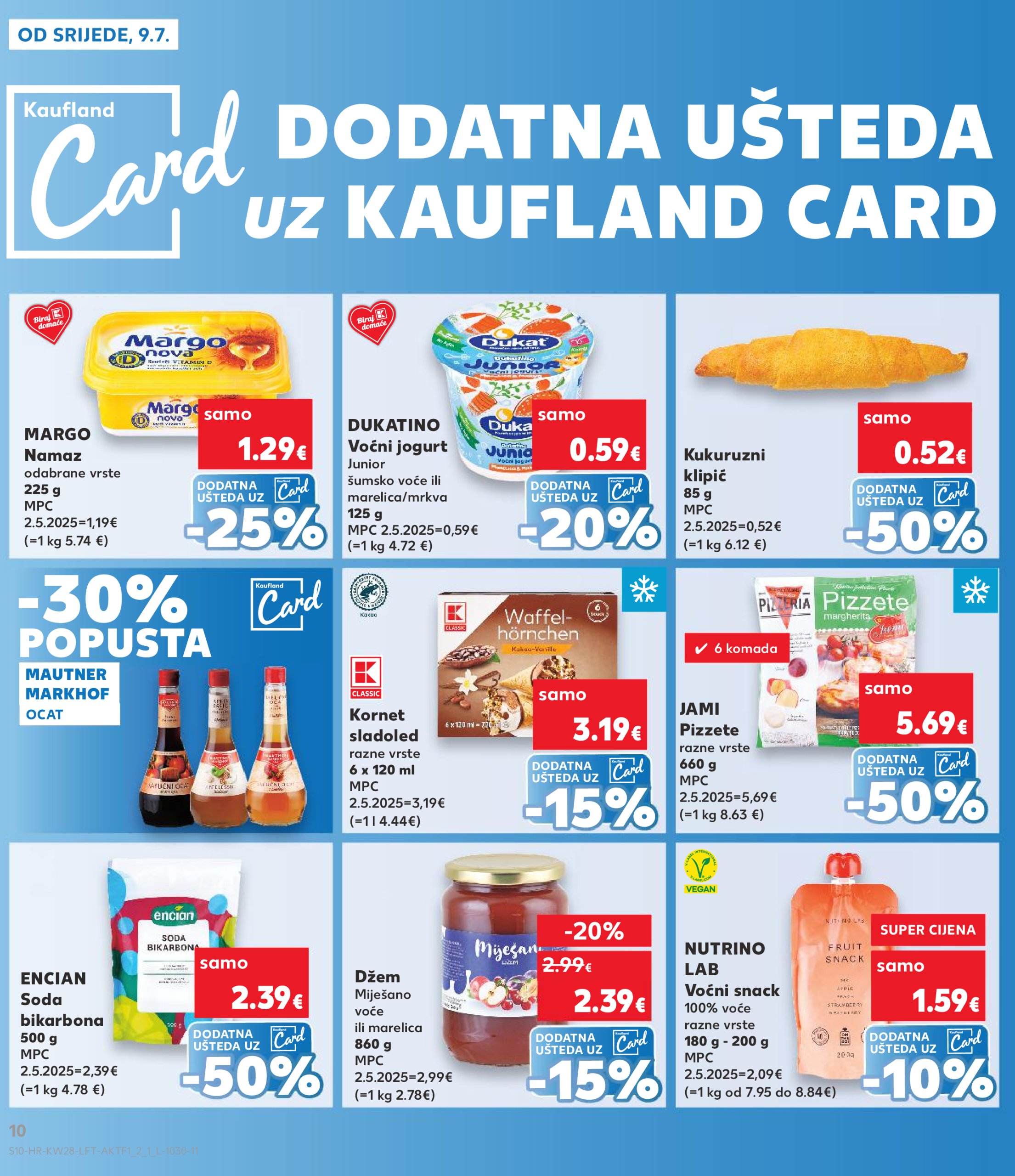 kaufland - Prelistajte katalog Kaufland, vrijedi od 09.07. do 15.07. - page: 10 kaufland - Prelistajte katalog Kaufland, vrijedi od 09.07. do 15.07. - page: 10