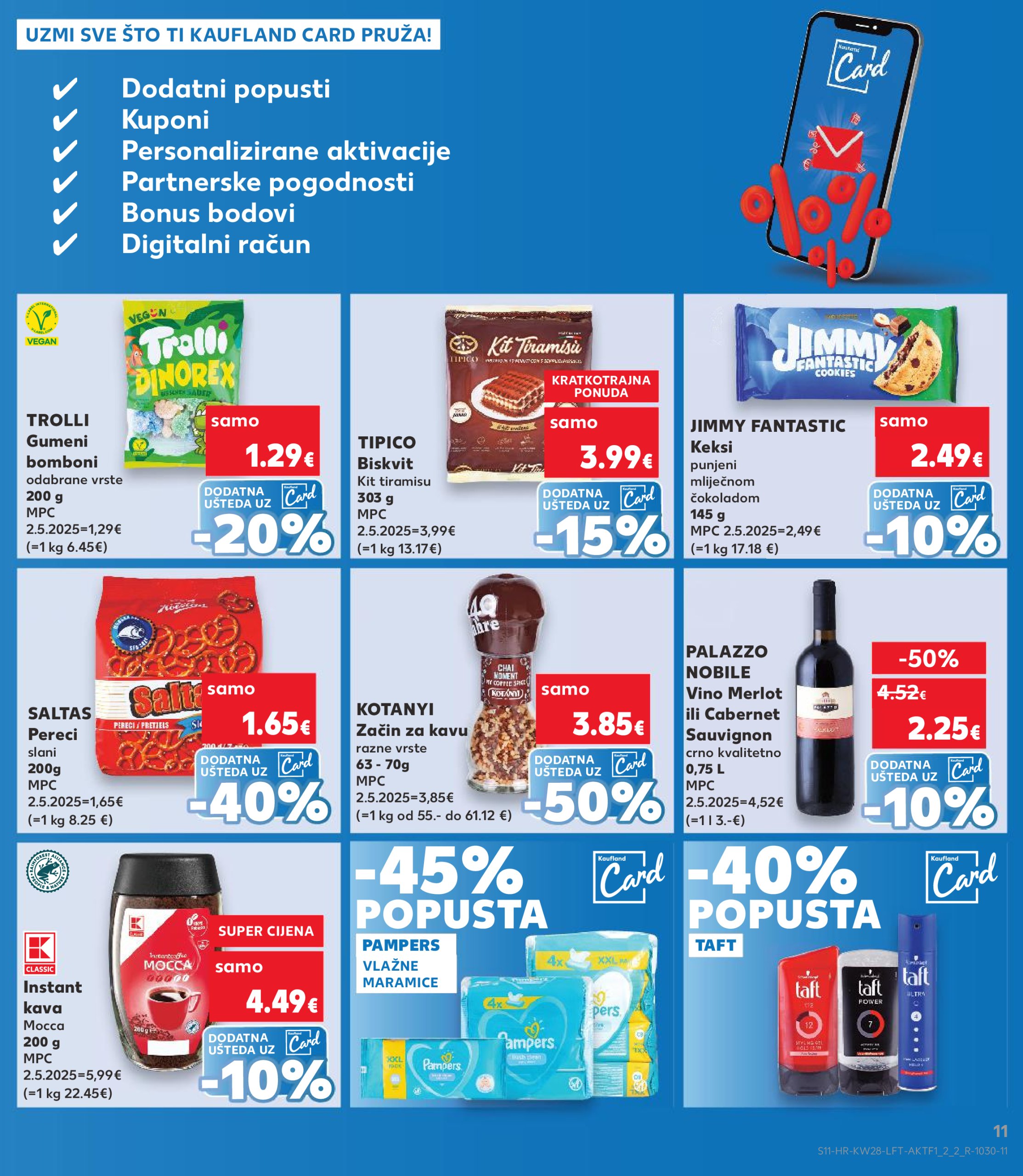 kaufland - Prelistajte katalog Kaufland, vrijedi od 09.07. do 15.07. - page: 11 kaufland - Prelistajte katalog Kaufland, vrijedi od 09.07. do 15.07. - page: 11