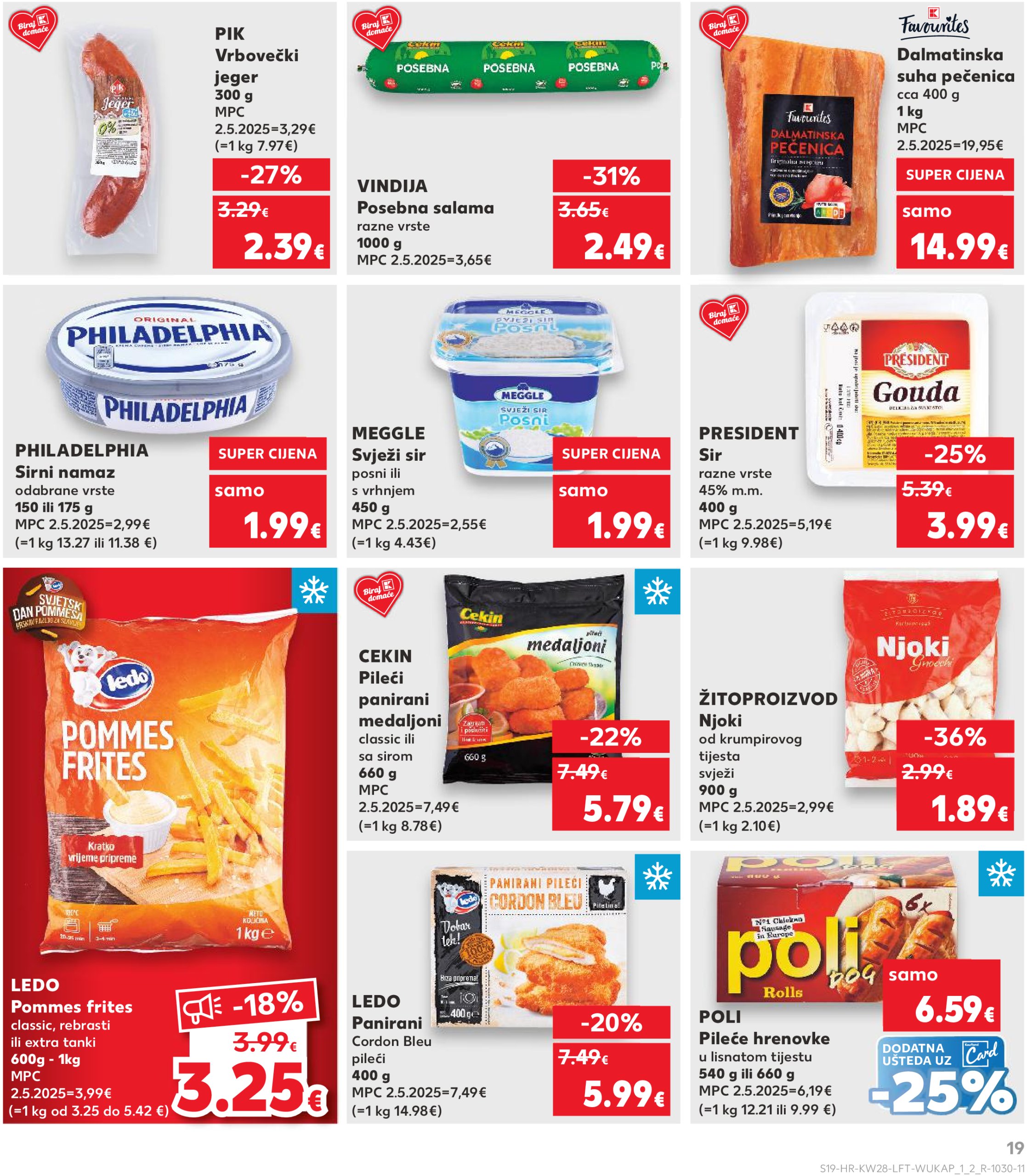 kaufland - Prelistajte katalog Kaufland, vrijedi od 09.07. do 15.07. - page: 19 kaufland - Prelistajte katalog Kaufland, vrijedi od 09.07. do 15.07. - page: 19