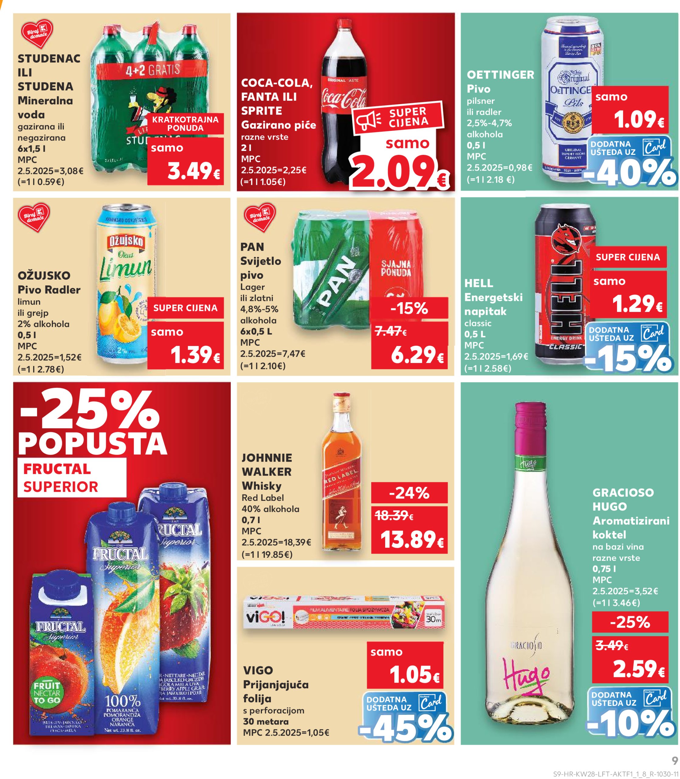 kaufland - Prelistajte katalog Kaufland, vrijedi od 09.07. do 15.07. - page: 9 kaufland - Prelistajte katalog Kaufland, vrijedi od 09.07. do 15.07. - page: 9