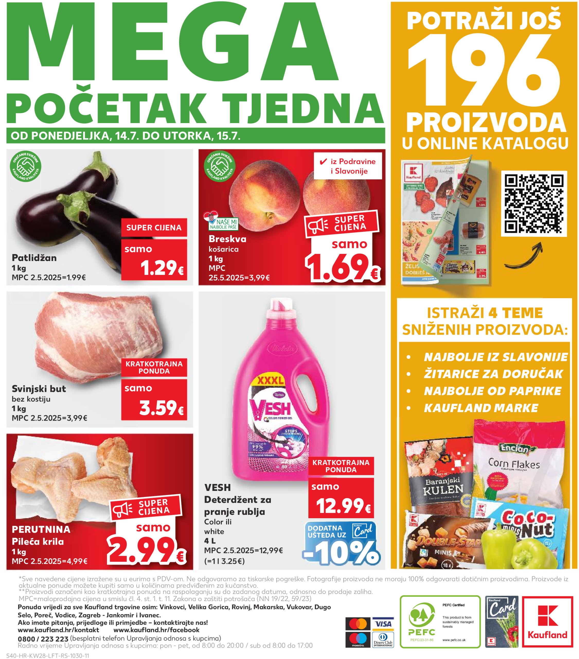 kaufland - Prelistajte katalog Kaufland, vrijedi od 09.07. do 15.07. - page: 40 kaufland - Prelistajte katalog Kaufland, vrijedi od 09.07. do 15.07. - page: 40