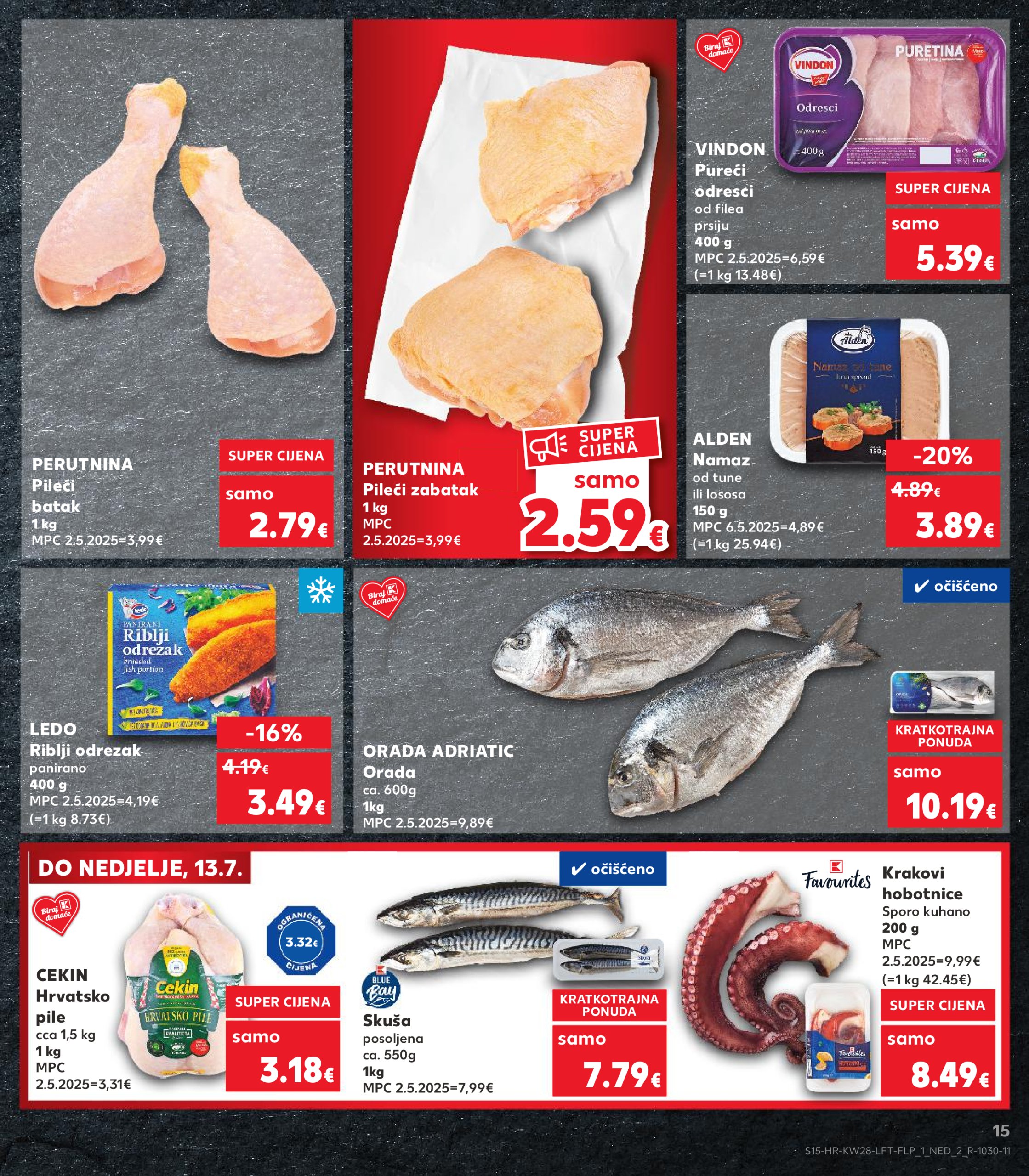 kaufland - Prelistajte katalog Kaufland, vrijedi od 09.07. do 15.07. - page: 15 kaufland - Prelistajte katalog Kaufland, vrijedi od 09.07. do 15.07. - page: 15