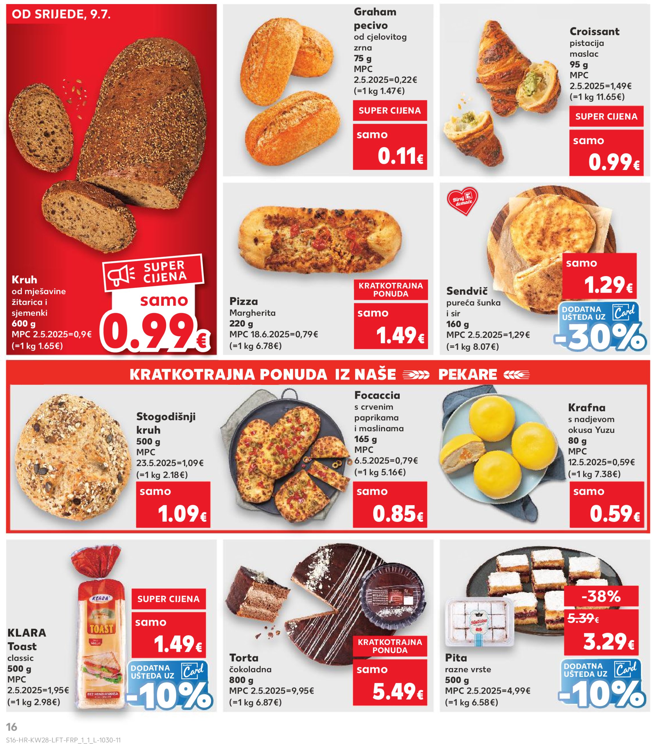 kaufland - Prelistajte katalog Kaufland, vrijedi od 09.07. do 15.07. - page: 16 kaufland - Prelistajte katalog Kaufland, vrijedi od 09.07. do 15.07. - page: 16