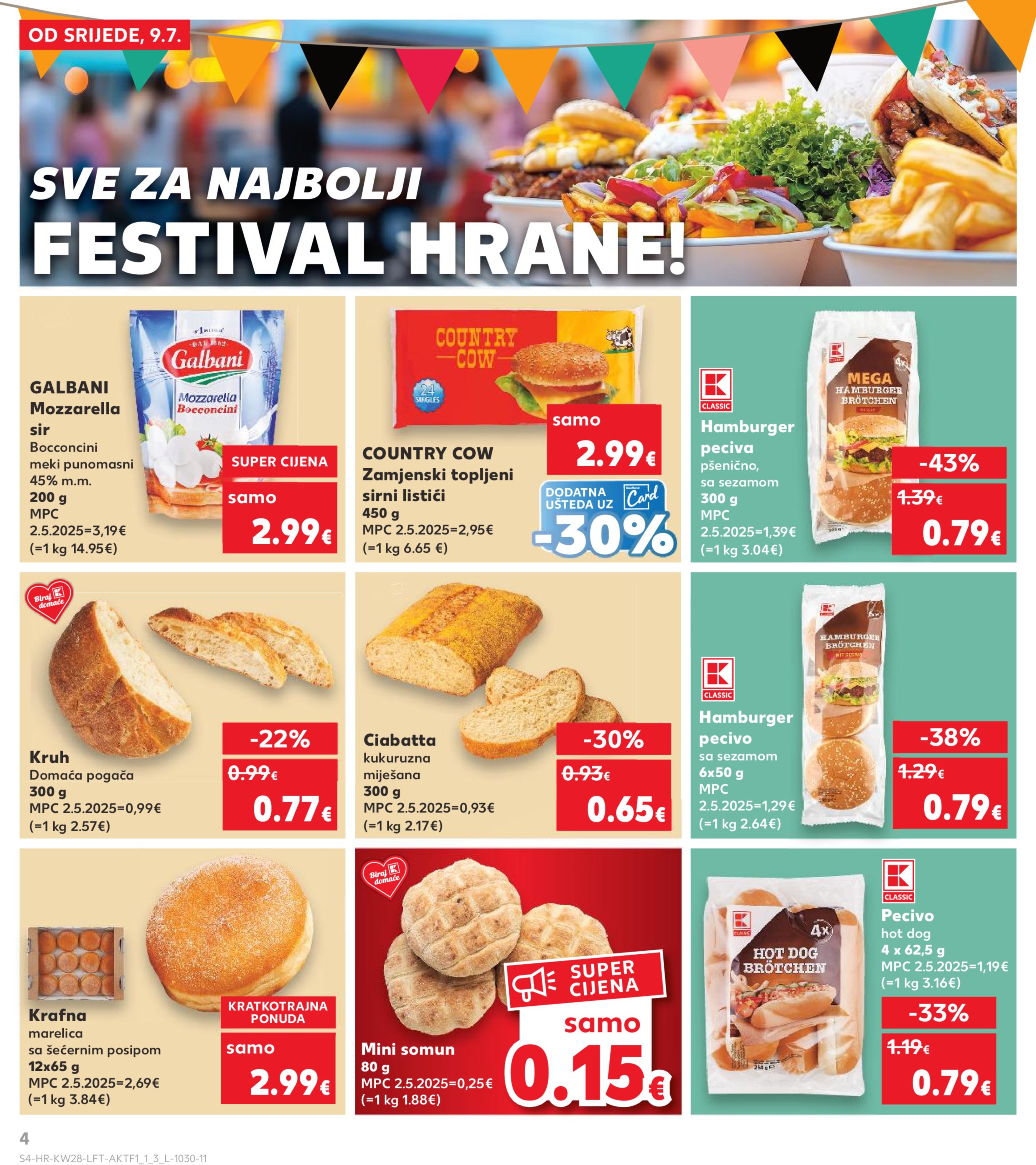 kaufland - Prelistajte katalog Kaufland, vrijedi od 09.07. do 15.07. - page: 4 kaufland - Prelistajte katalog Kaufland, vrijedi od 09.07. do 15.07. - page: 4