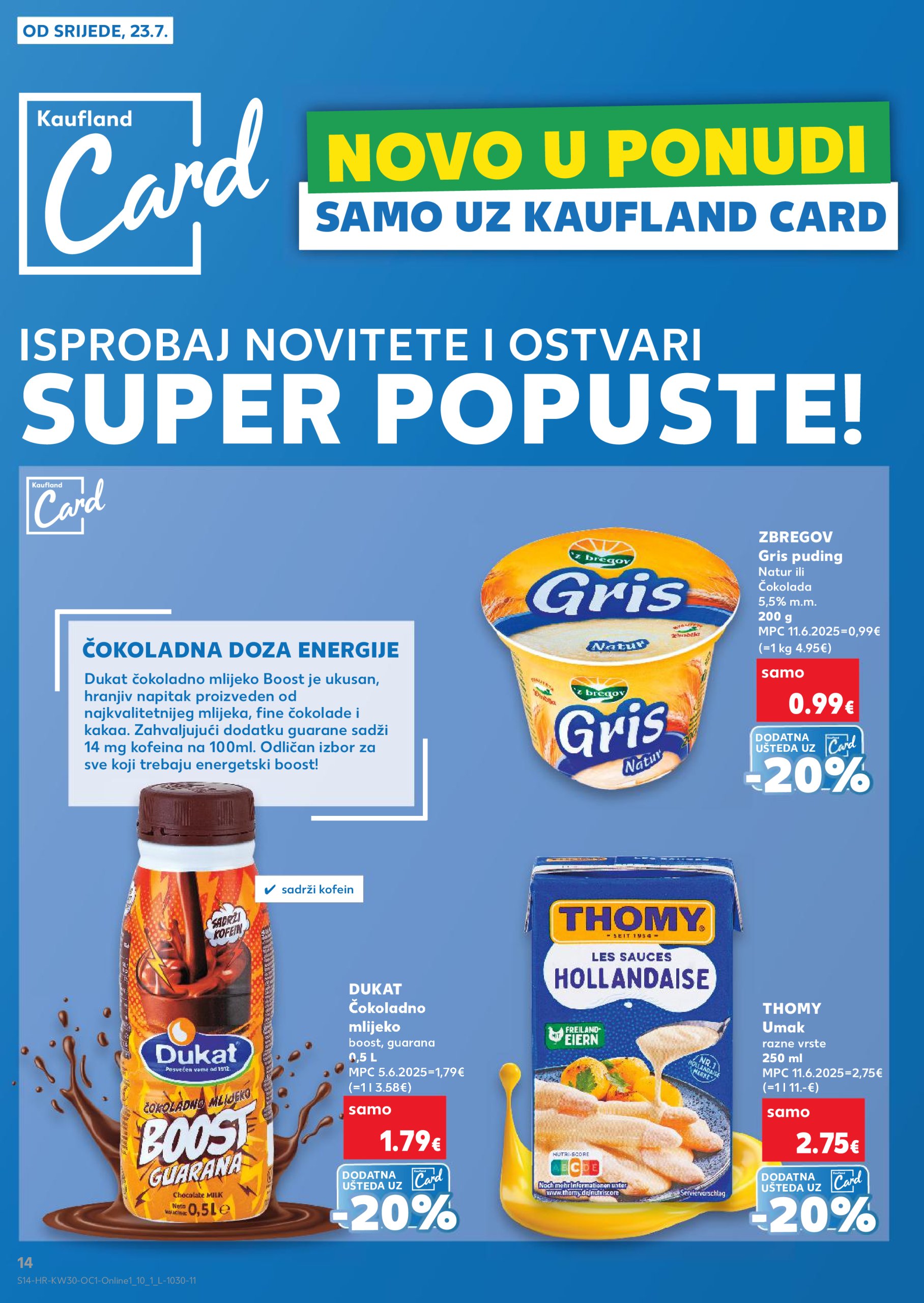 kaufland - Prelistajte katalog Kaufland - Želiš još bogatiju ponudu, vrijedi od 23.07. do 29.07. - page: 14