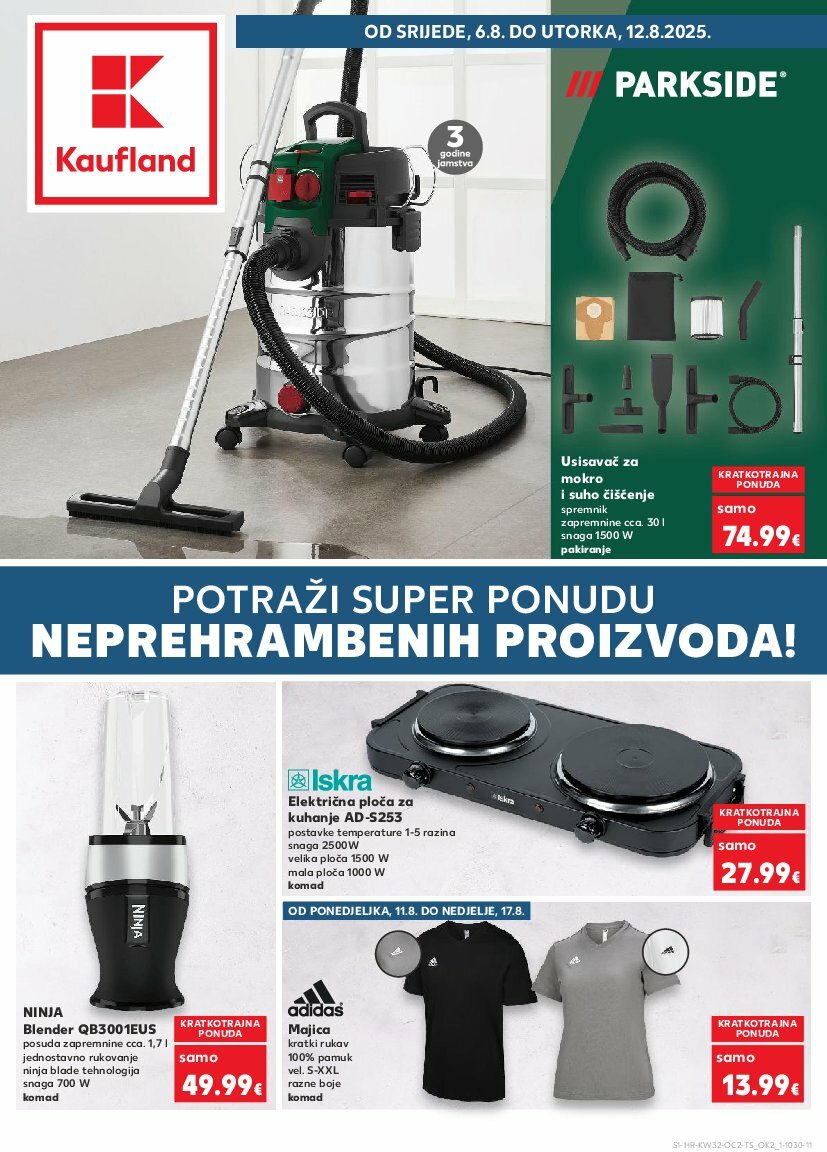 kaufland - Prelistajte katalog Kaufland - Želiš još bogatiju ponudu, vrijedi od 06.08. do 12.08.