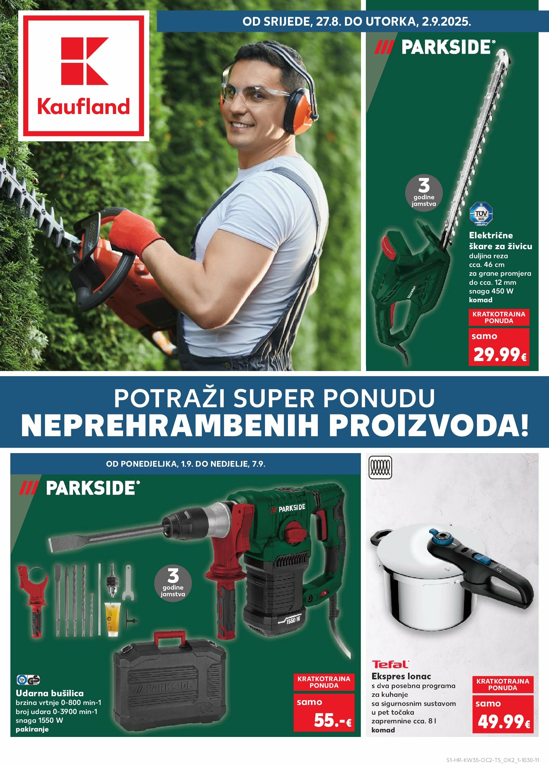 kaufland - Prelistajte katalog Kaufland - Parkside, vrijedi od 27.08. do 02.09.
