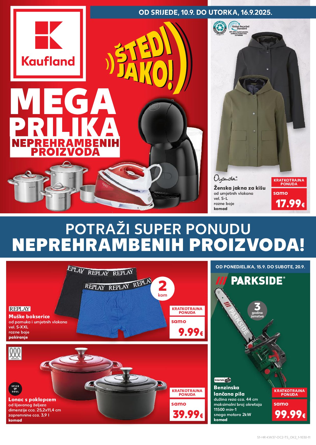 kaufland - Prelistajte katalog Kaufland - Neprehrambenih proizvoda, vrijedi od 10.09. do 16.09.