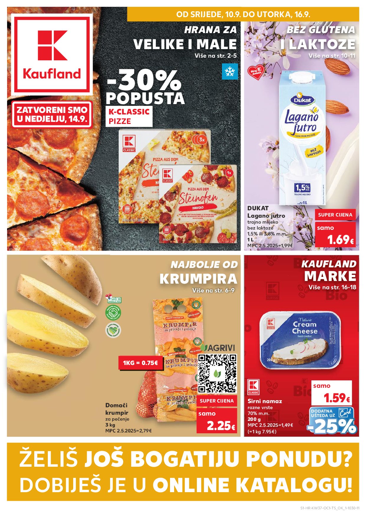 kaufland - Prelistajte katalog Kaufland - Želiš još bogatiju ponudu, vrijedi od 08.09. do 13.09.