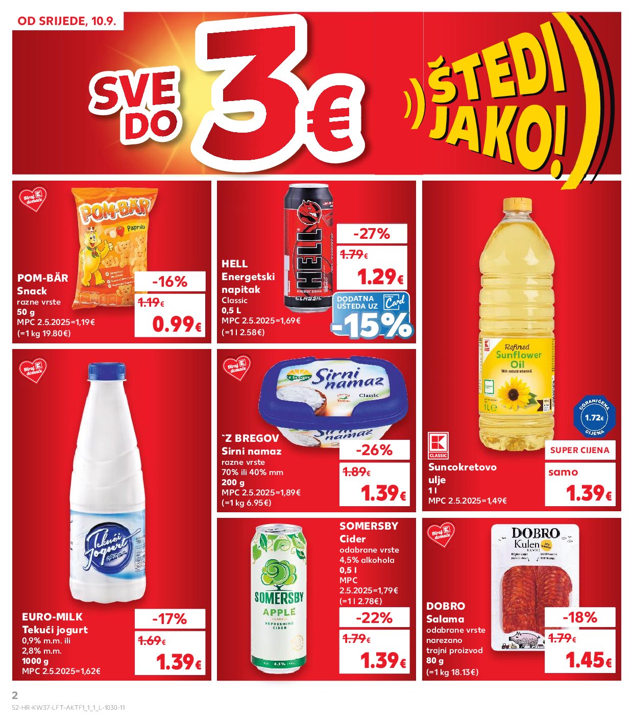 kaufland - Prelistajte katalog Kaufland, vrijedi od 10.09. do 16.09. - page: 2 kaufland - Prelistajte katalog Kaufland, vrijedi od 10.09. do 16.09. - page: 2