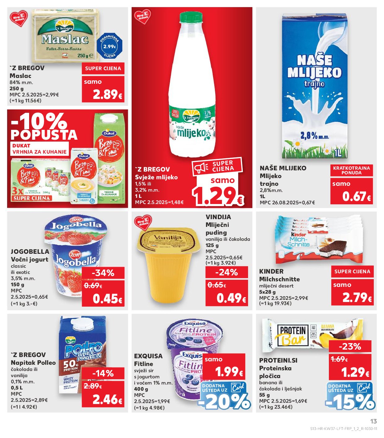 kaufland - Prelistajte katalog Kaufland, vrijedi od 10.09. do 16.09. - page: 13 kaufland - Prelistajte katalog Kaufland, vrijedi od 10.09. do 16.09. - page: 13