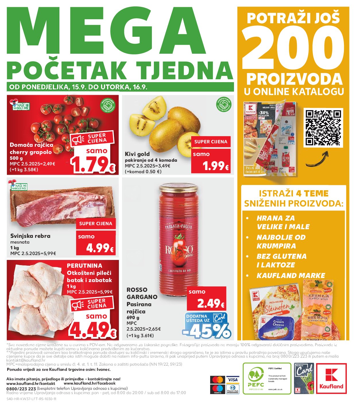 kaufland - Prelistajte katalog Kaufland, vrijedi od 10.09. do 16.09. - page: 40 kaufland - Prelistajte katalog Kaufland, vrijedi od 10.09. do 16.09. - page: 40