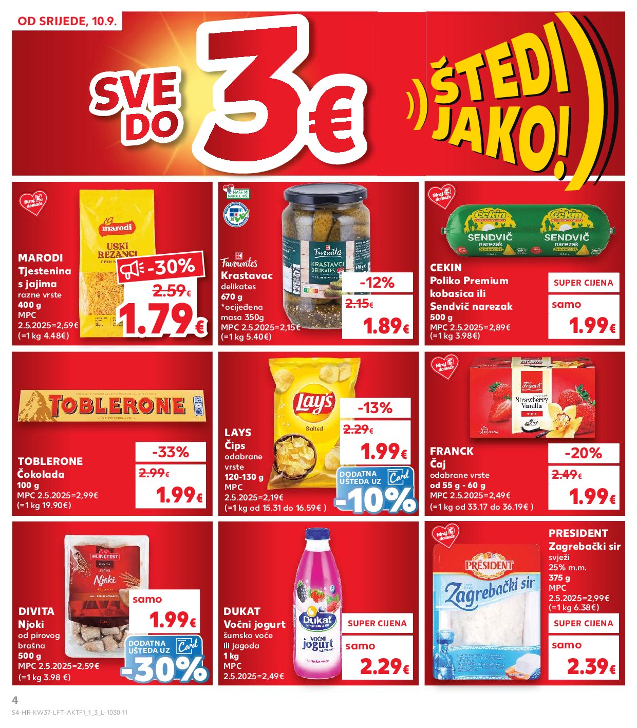 kaufland - Prelistajte katalog Kaufland, vrijedi od 10.09. do 16.09. - page: 4 kaufland - Prelistajte katalog Kaufland, vrijedi od 10.09. do 16.09. - page: 4
