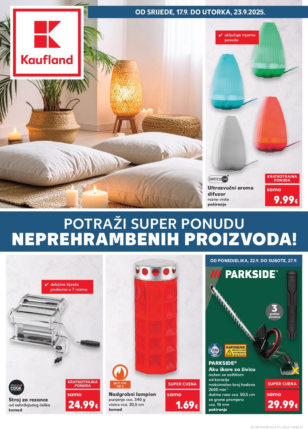 kaufland - Prelistajte katalog Kaufland - Neprehrambenih proizvoda, vrijedi od 17.09. do 23.09.