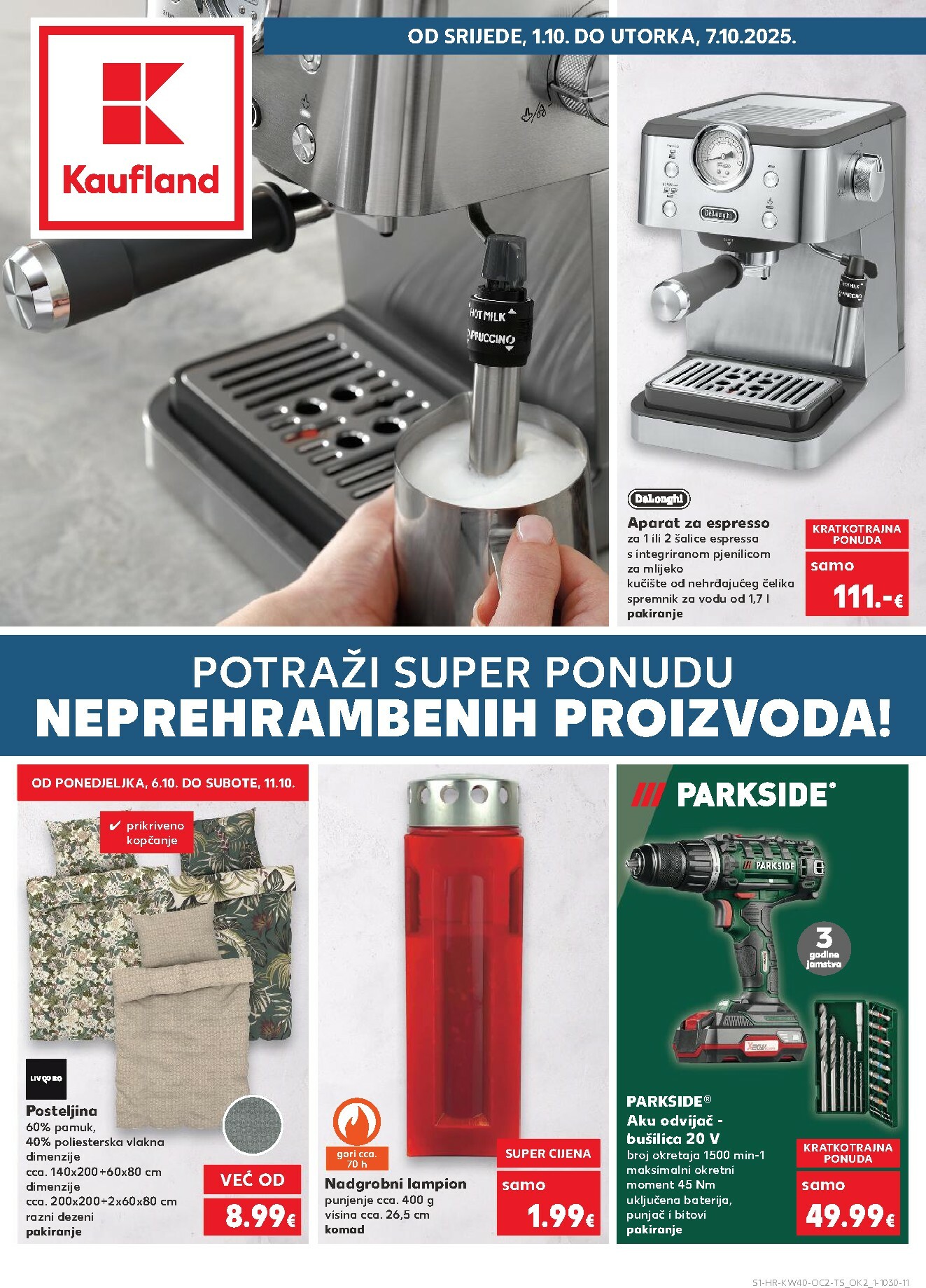 kaufland - Prelistajte katalog Kaufland - Neprehrambenih proizvoda, vrijedi od 01.10. do 07.10.