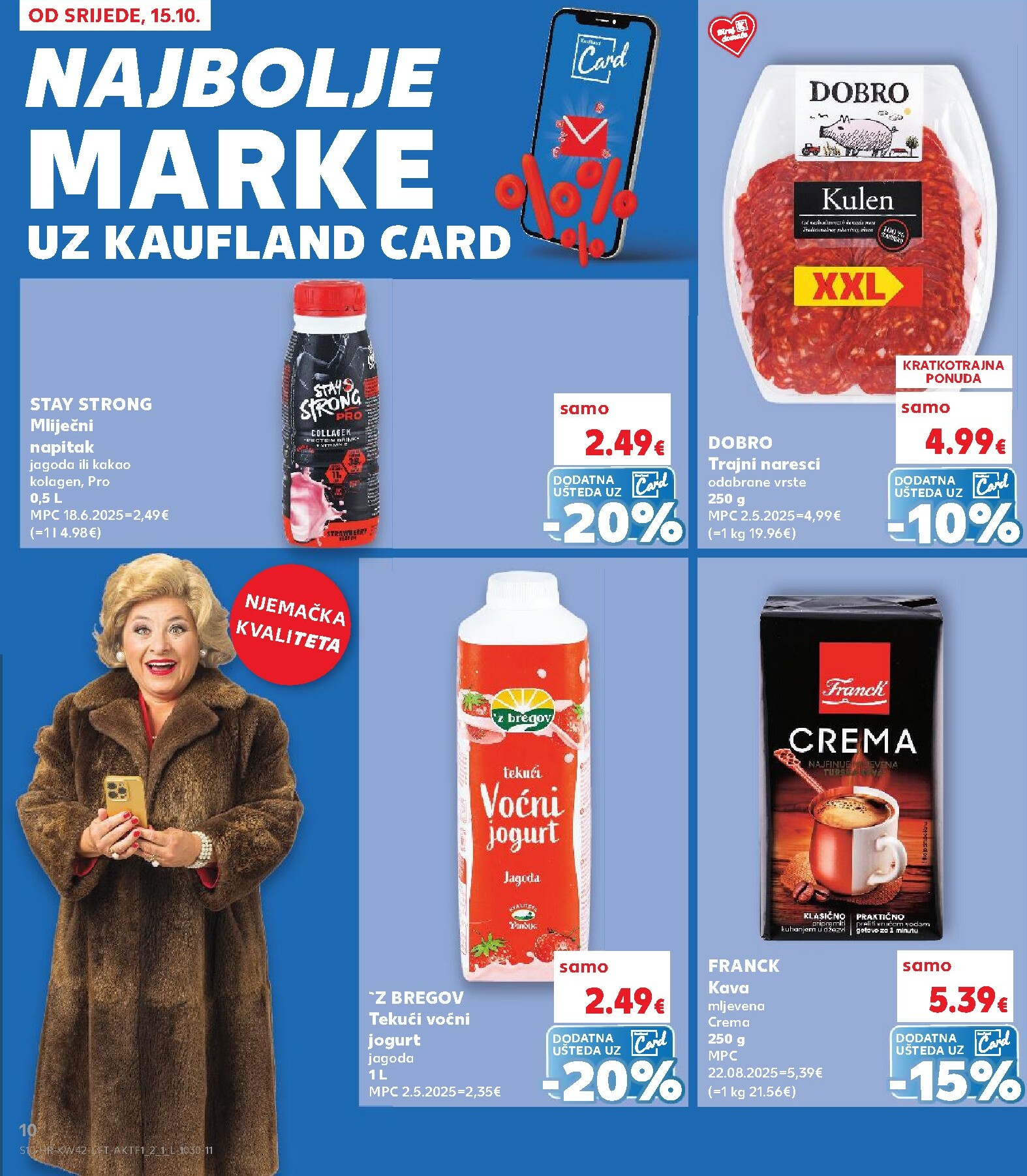 kaufland - Prelistajte katalog Kaufland, vrijedi od 15.10. do 21.10. - page: 10 kaufland - Prelistajte katalog Kaufland, vrijedi od 15.10. do 21.10. - page: 10