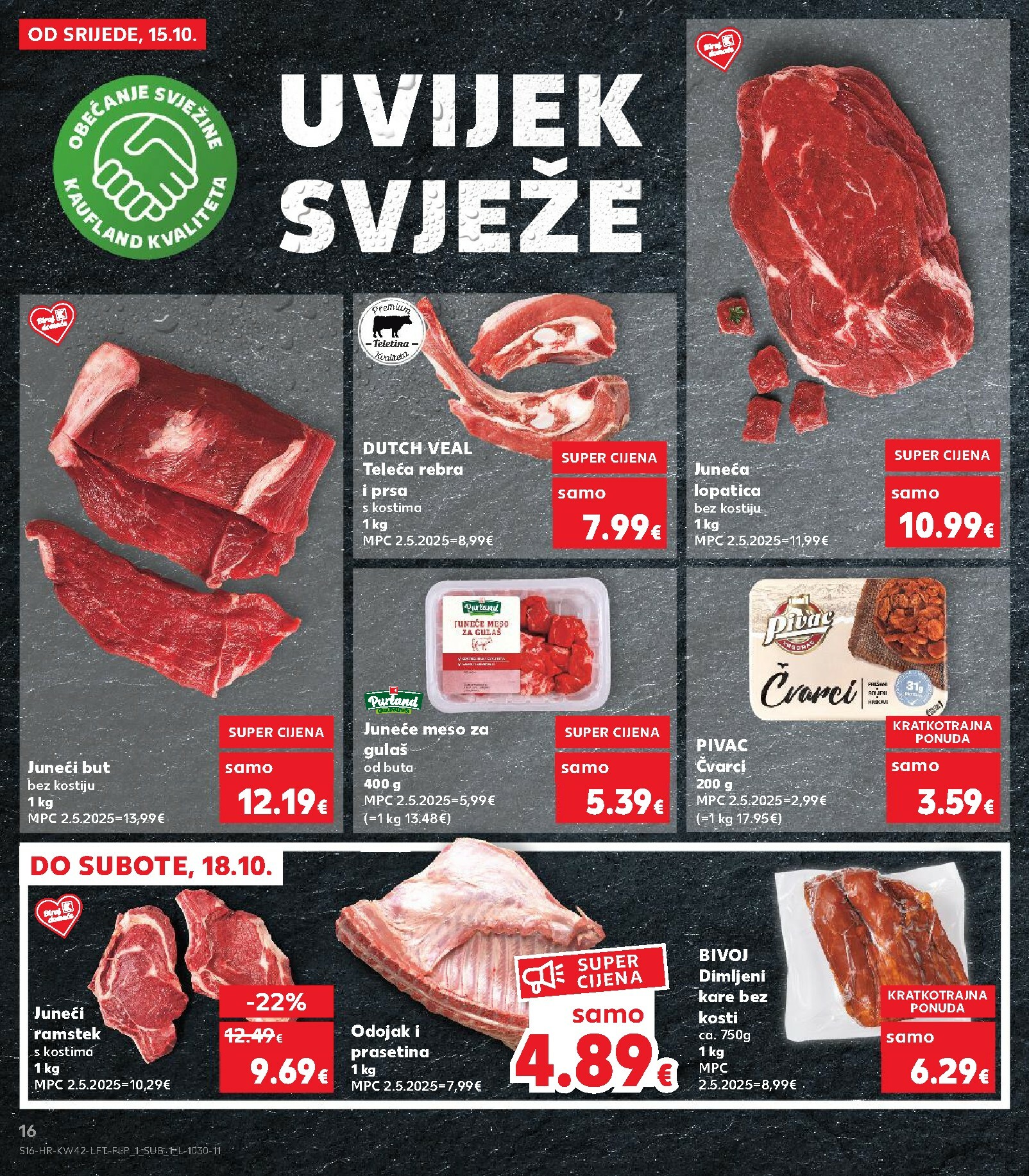 kaufland - Prelistajte katalog Kaufland, vrijedi od 15.10. do 21.10. - page: 16 kaufland - Prelistajte katalog Kaufland, vrijedi od 15.10. do 21.10. - page: 16