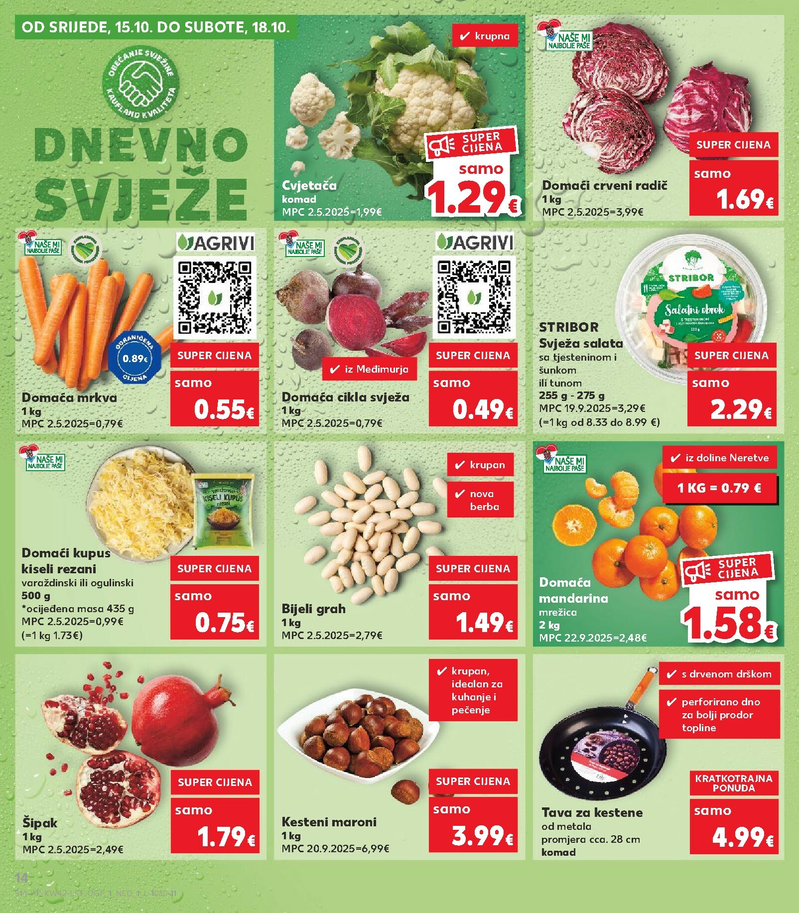 kaufland - Prelistajte katalog Kaufland, vrijedi od 15.10. do 21.10. - page: 14 kaufland - Prelistajte katalog Kaufland, vrijedi od 15.10. do 21.10. - page: 14