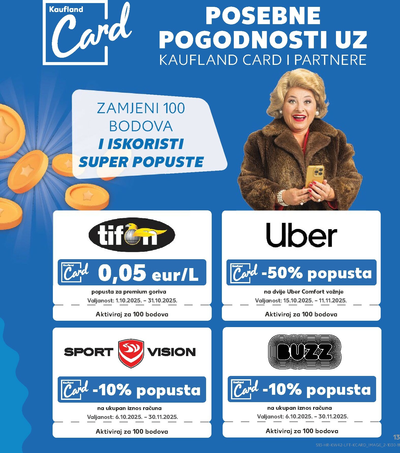 kaufland - Prelistajte katalog Kaufland, vrijedi od 15.10. do 21.10. - page: 13 kaufland - Prelistajte katalog Kaufland, vrijedi od 15.10. do 21.10. - page: 13