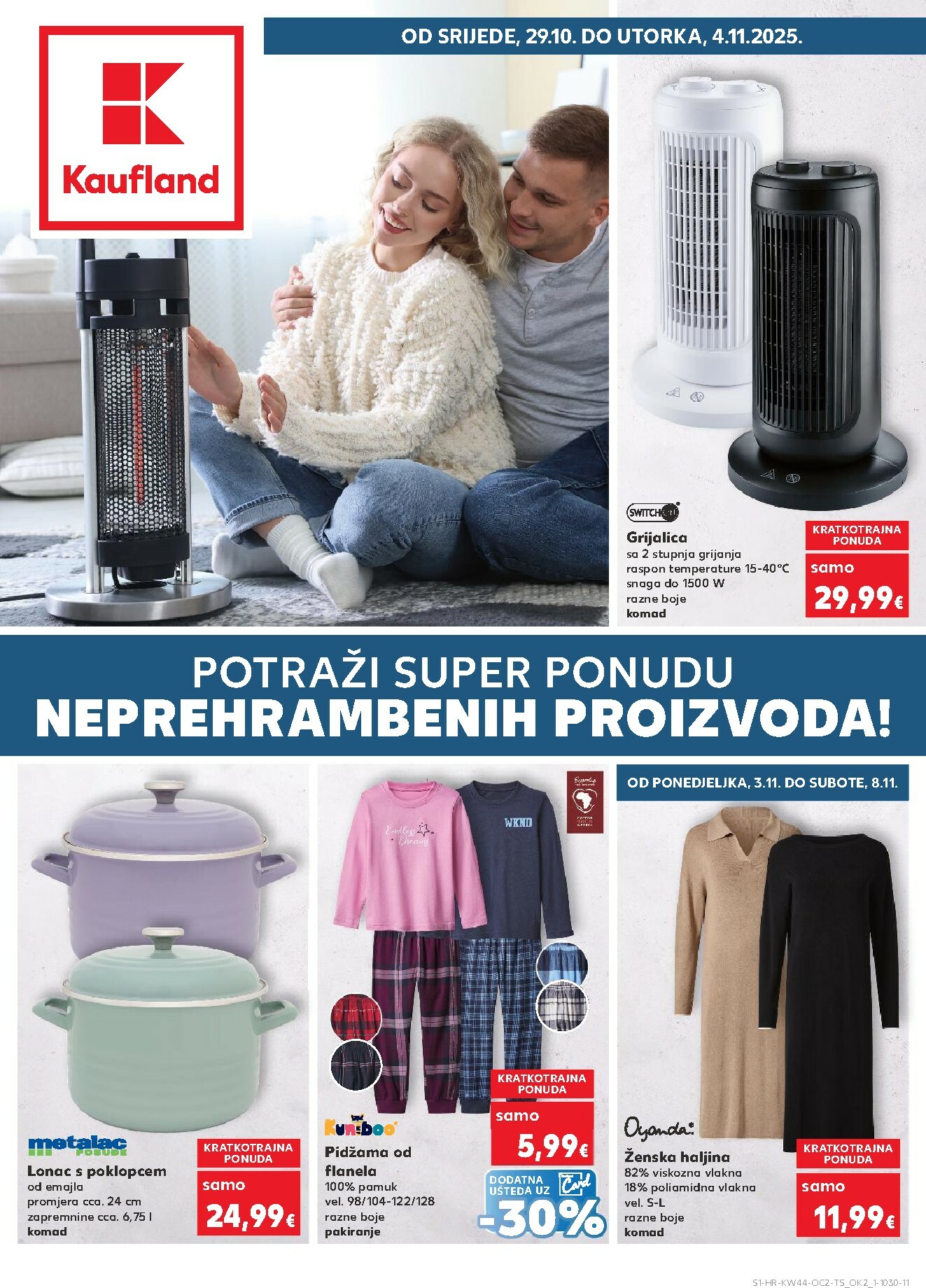 kaufland - Prelistajte katalog Kaufland - Neprehrambenih proizvoda, vrijedi od 29.10. do 04.11.